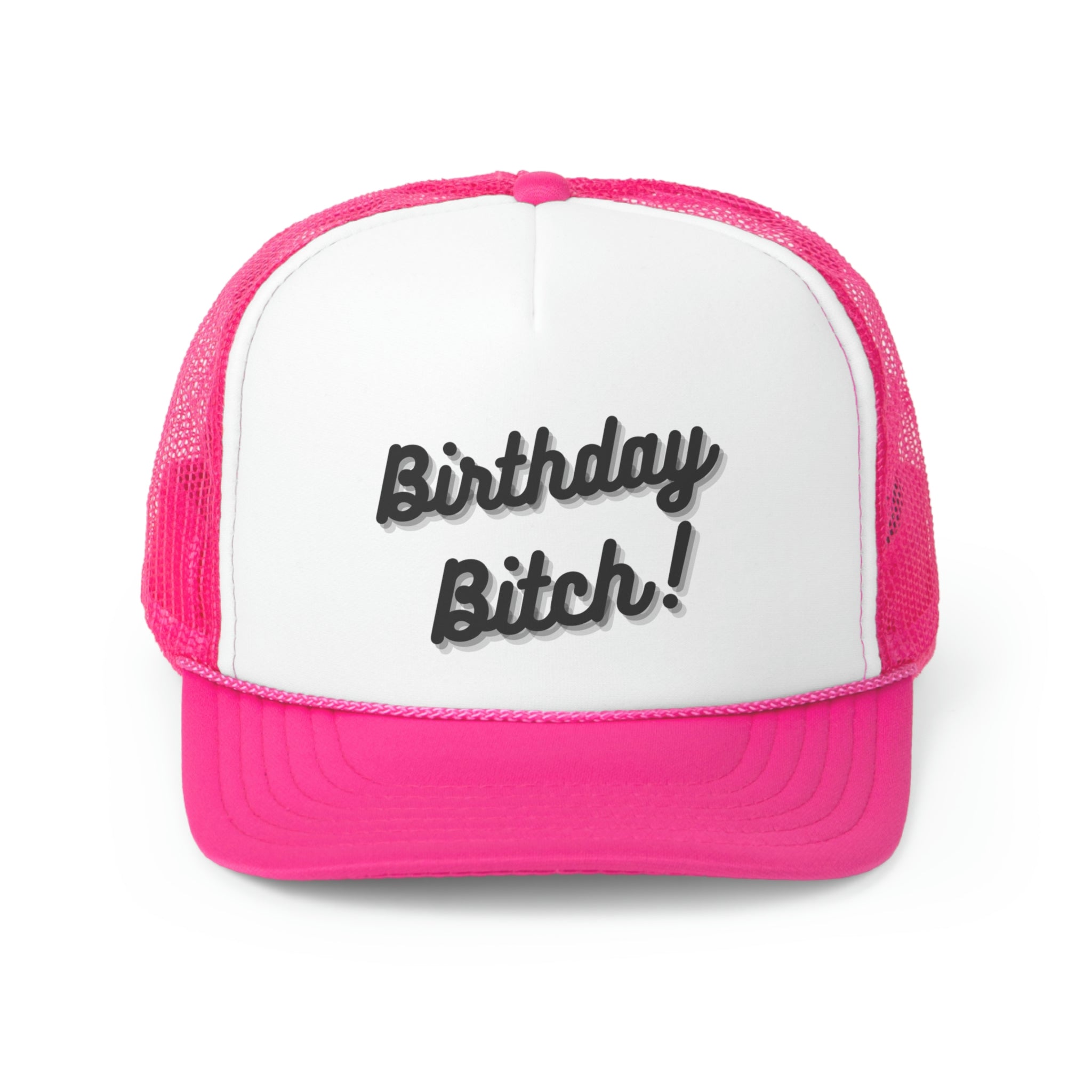 A stylish Birthday Bitch Trucker Hat featuring a bold design with a polyester front and mesh back, perfect for celebrations.