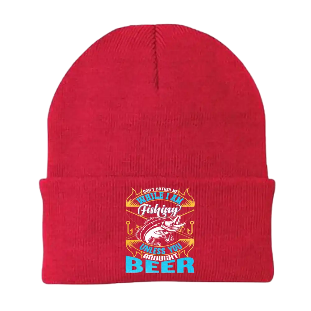 A stylish embroidered beanie with the phrase 'Don't Bother Me While I'm Fishing', showcasing a unique fishing-themed design.