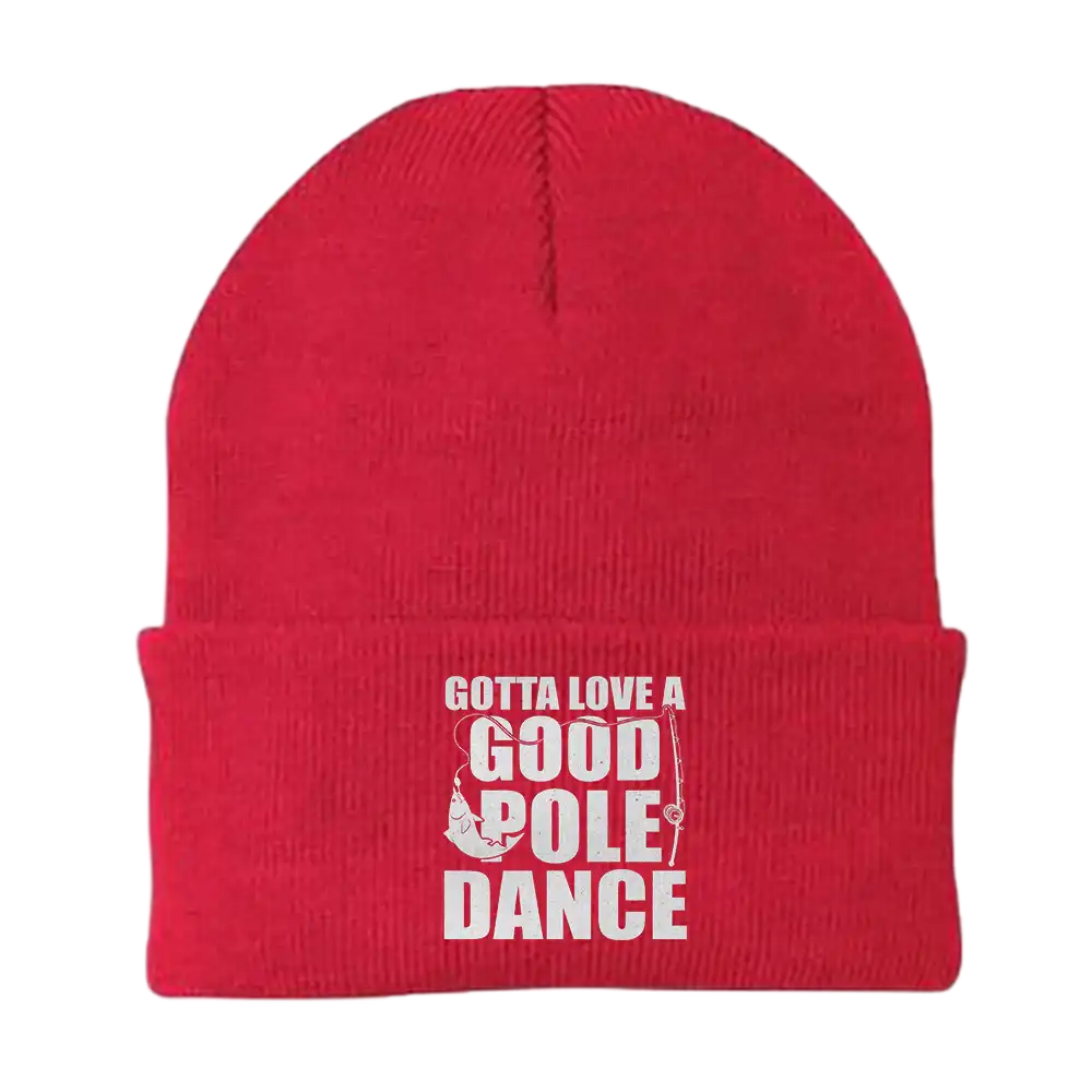Gotta Love A Good Pole Dance Embroidered Beanie featuring a unique pole dance design, made from a soft cotton-acrylic blend.