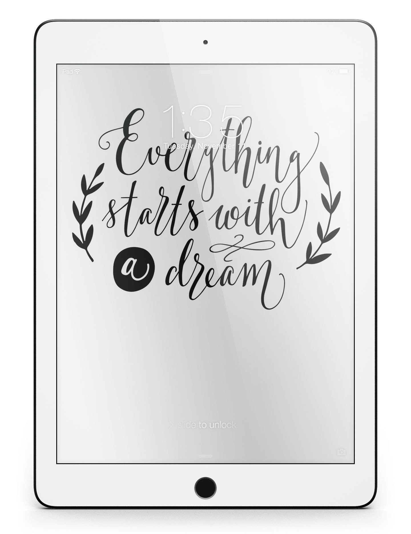 Black Everything Starts with a Dream Full Body Skin for iPad Pro, showcasing a sleek design and premium vinyl material.