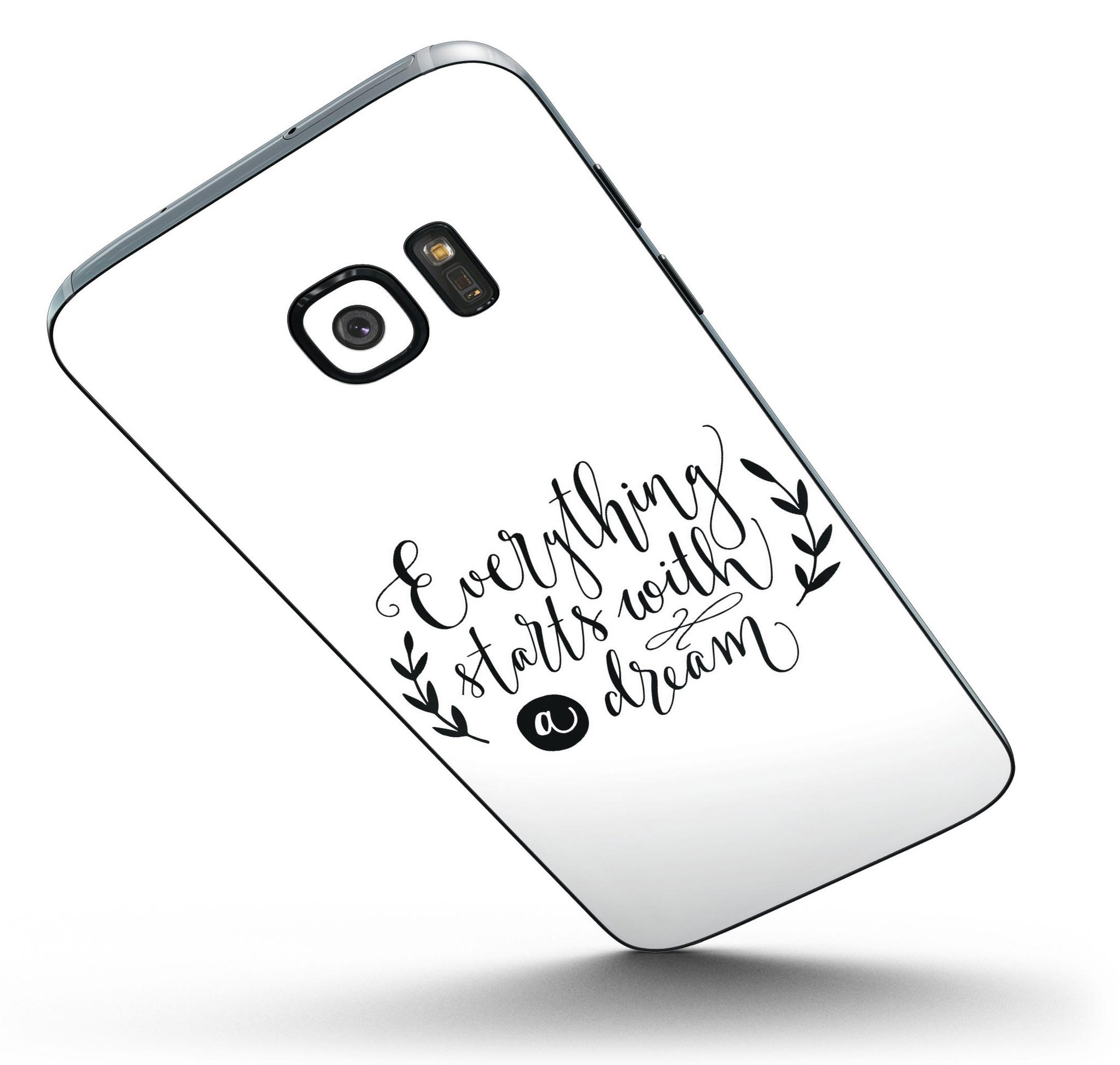 Black Everything Starts with a Dream Full Body Skin-Kit for Samsung Galaxy S7/S7 Edge, showcasing sleek design and premium vinyl material.