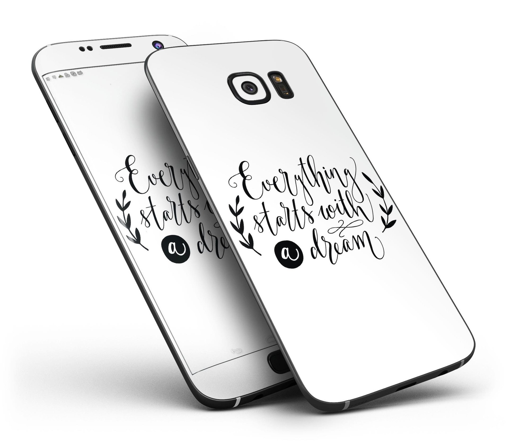 Black Everything Starts with a Dream Full Body Skin-Kit for Samsung Galaxy S7/S7 Edge, showcasing sleek design and premium vinyl material.