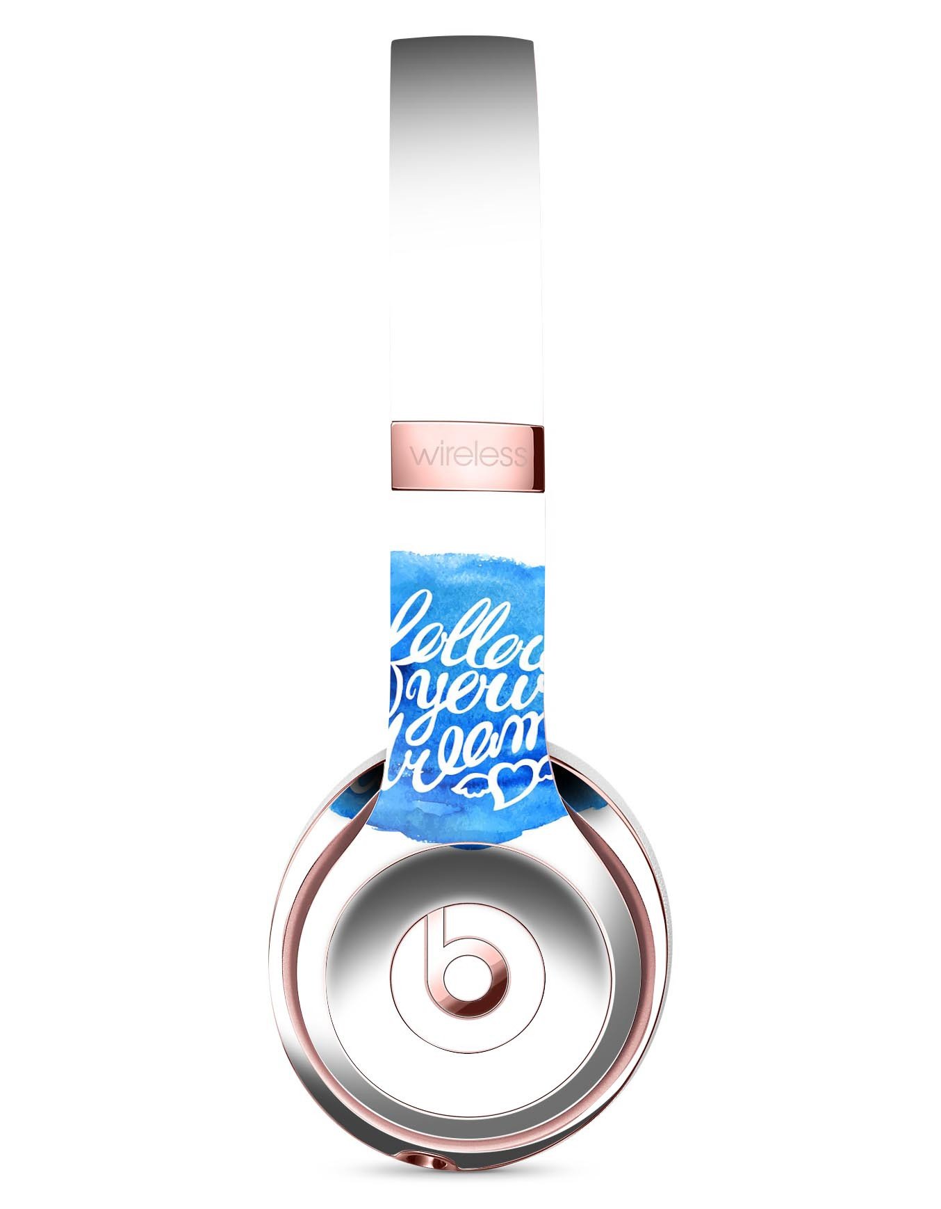 Blue WaterColor Follow Your Dreams Full-Body Skin Kit for Beats by Dre Solo 3 Wireless Headphones, showcasing vibrant colors and artistic design.
