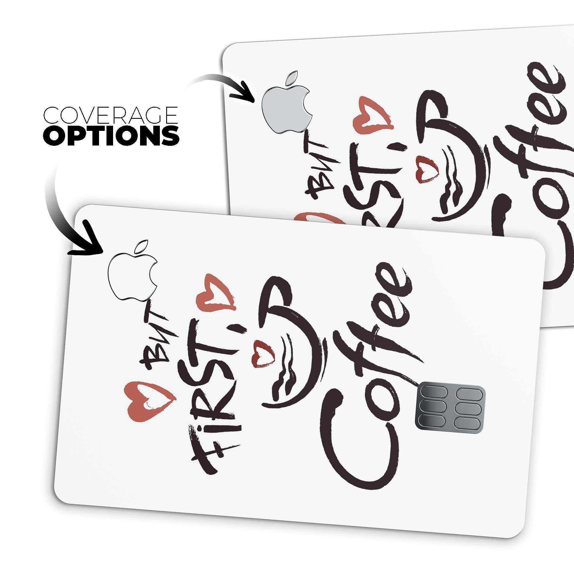But First Coffee Premium Protective Decal Skin-Kit for Apple Card, showcasing a stylish design with a glossy finish.
