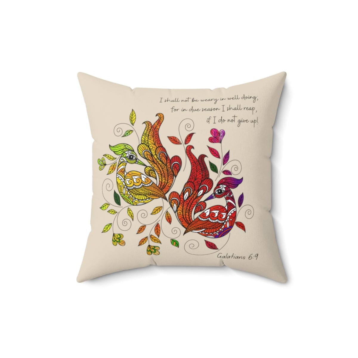 Decorative throw pillow cover with the quote 'I Shall Not Be Weary in Well Doing', featuring a double-sided print and concealed zipper.