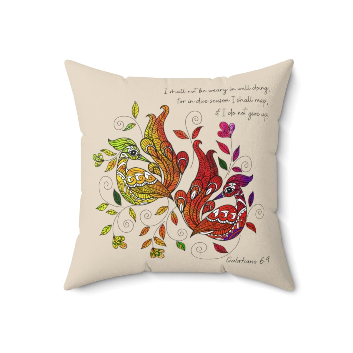 Decorative throw pillow cover with the quote 'I Shall Not Be Weary in Well Doing', featuring a double-sided print and concealed zipper.