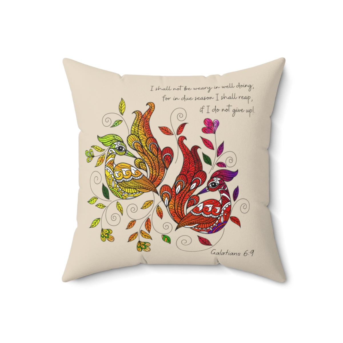 Decorative throw pillow cover with the quote 'I Shall Not Be Weary in Well Doing', featuring a double-sided print and concealed zipper.