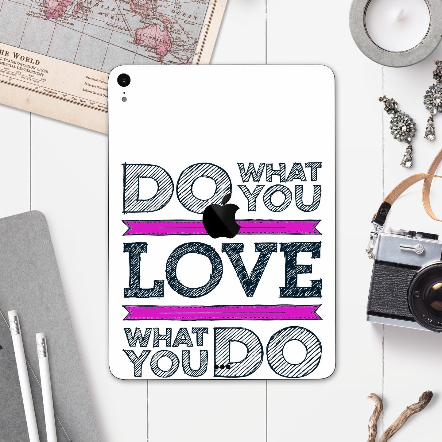 Full body skin decal for Apple iPad featuring the phrase 'Do What You Love What You Do', made from premium 3M materials.