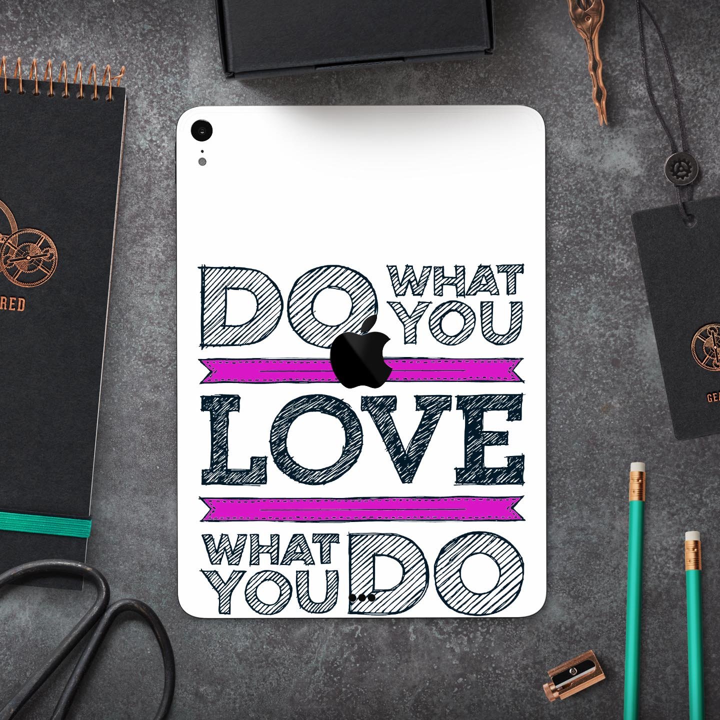 Full body skin decal for Apple iPad featuring the phrase 'Do What You Love What You Do', made from premium 3M materials.