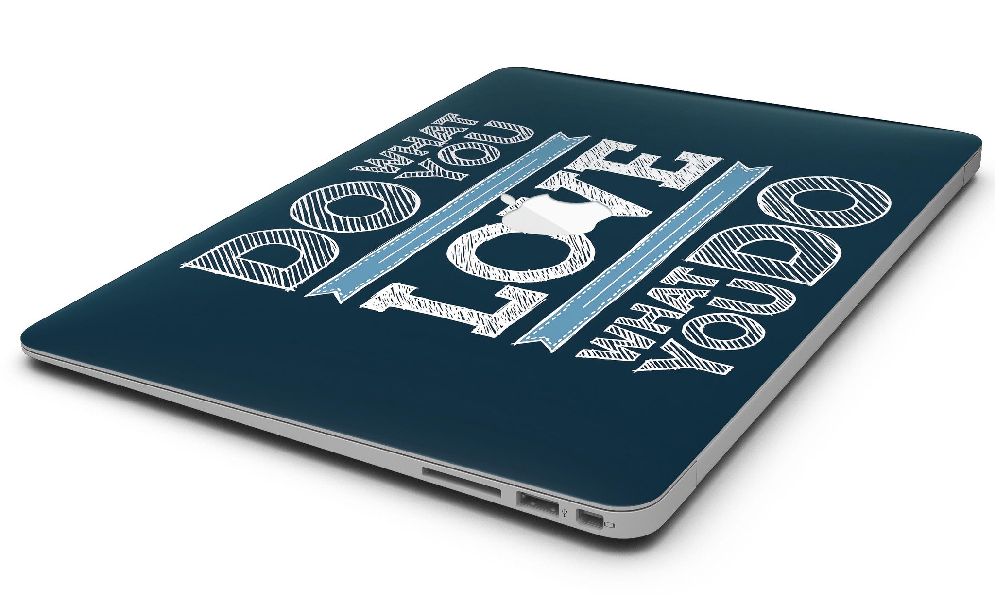 Stylish MacBook Air with 'Do What You Love What You Do' skin, showcasing a vibrant design and sleek finish.