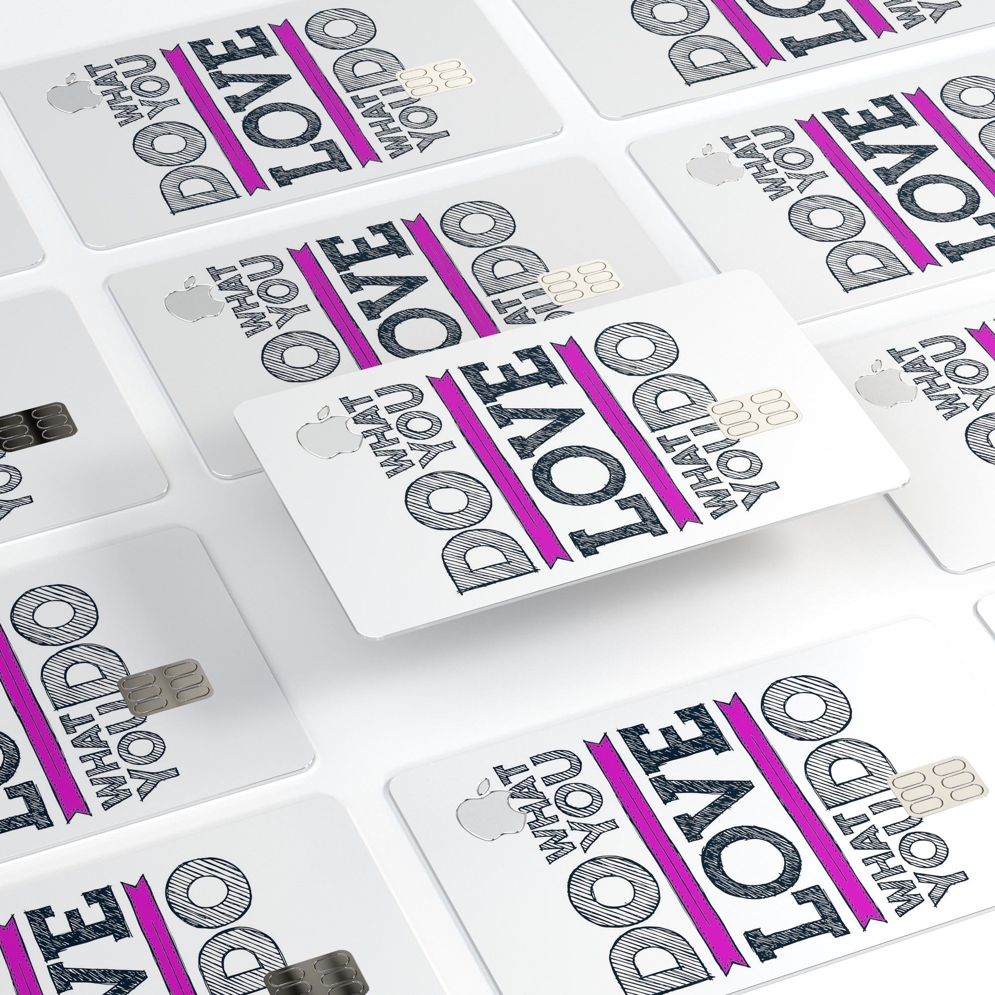 Do What You Love What You Do Pink V2 decal on an Apple Card, showcasing its vibrant design and premium quality.