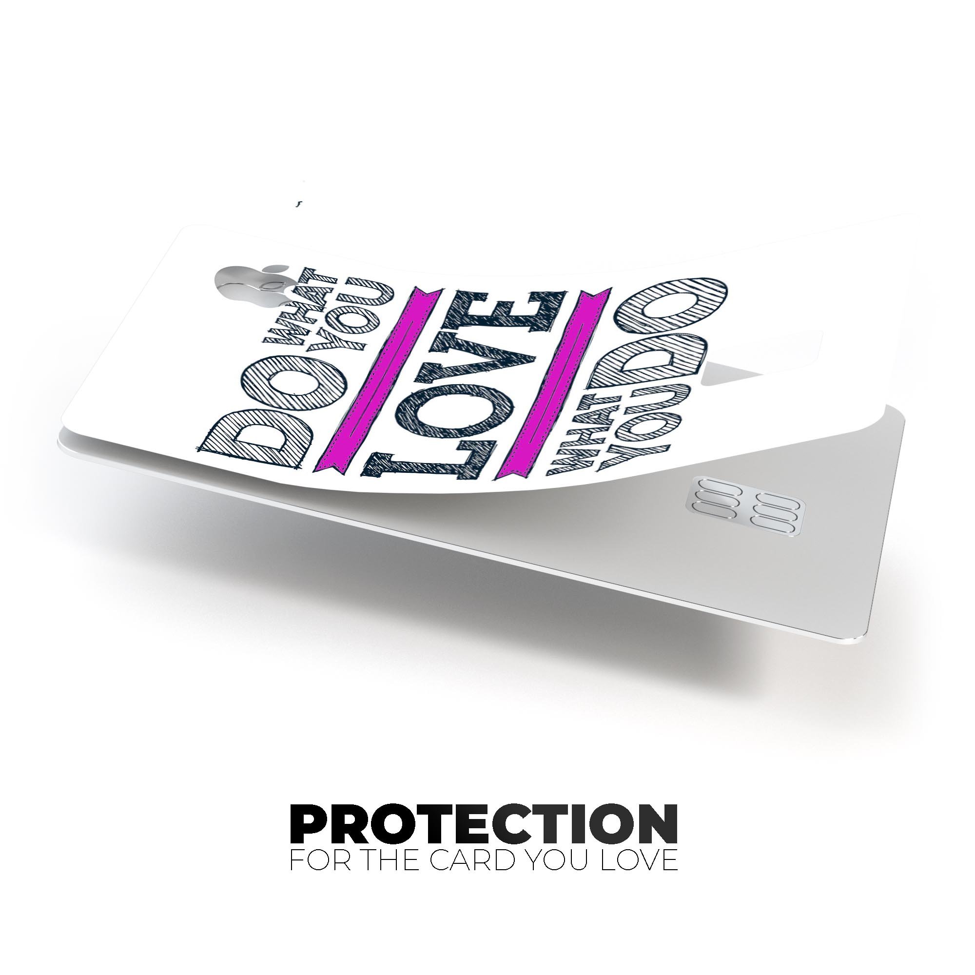 Do What You Love What You Do Pink V2 decal on an Apple Card, showcasing its vibrant design and premium quality.