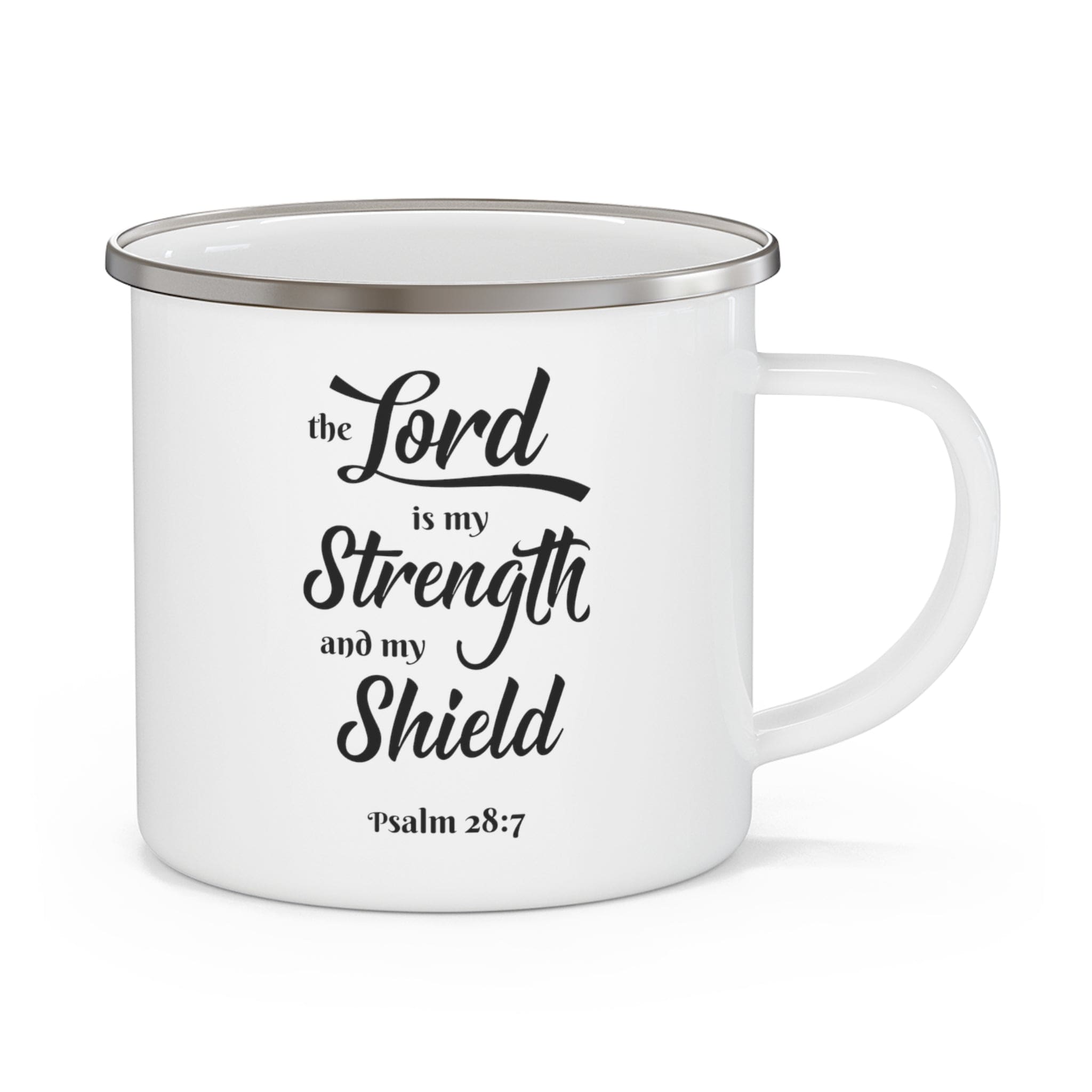 Enamel camping mug with black print saying 'The Lord is my Strength and my Shield', showcasing its durable design and C-handle.