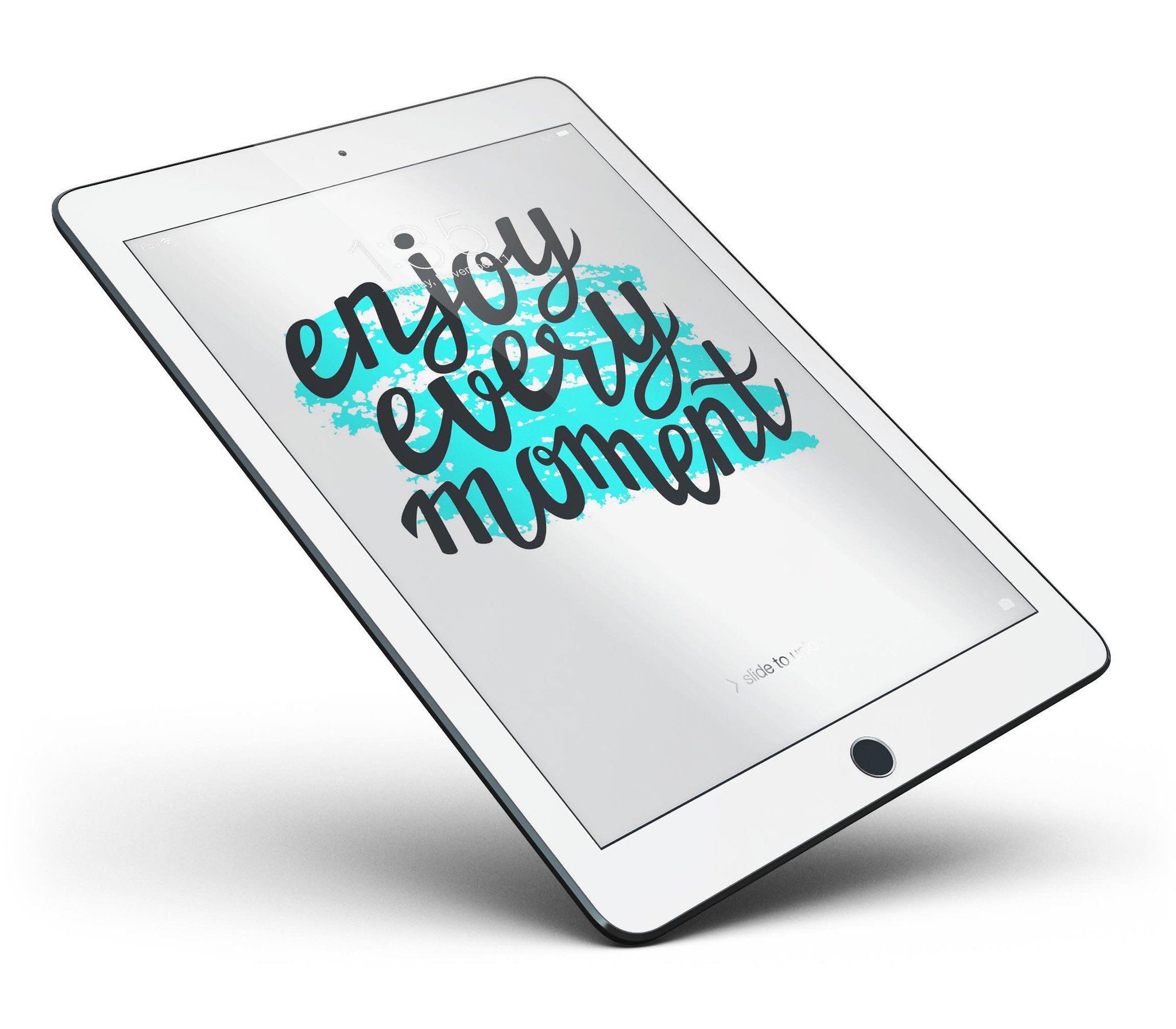 Enjoy Every Moment Full Body Skin for iPad Pro, showcasing a stylish design with glossy and matte finish options.