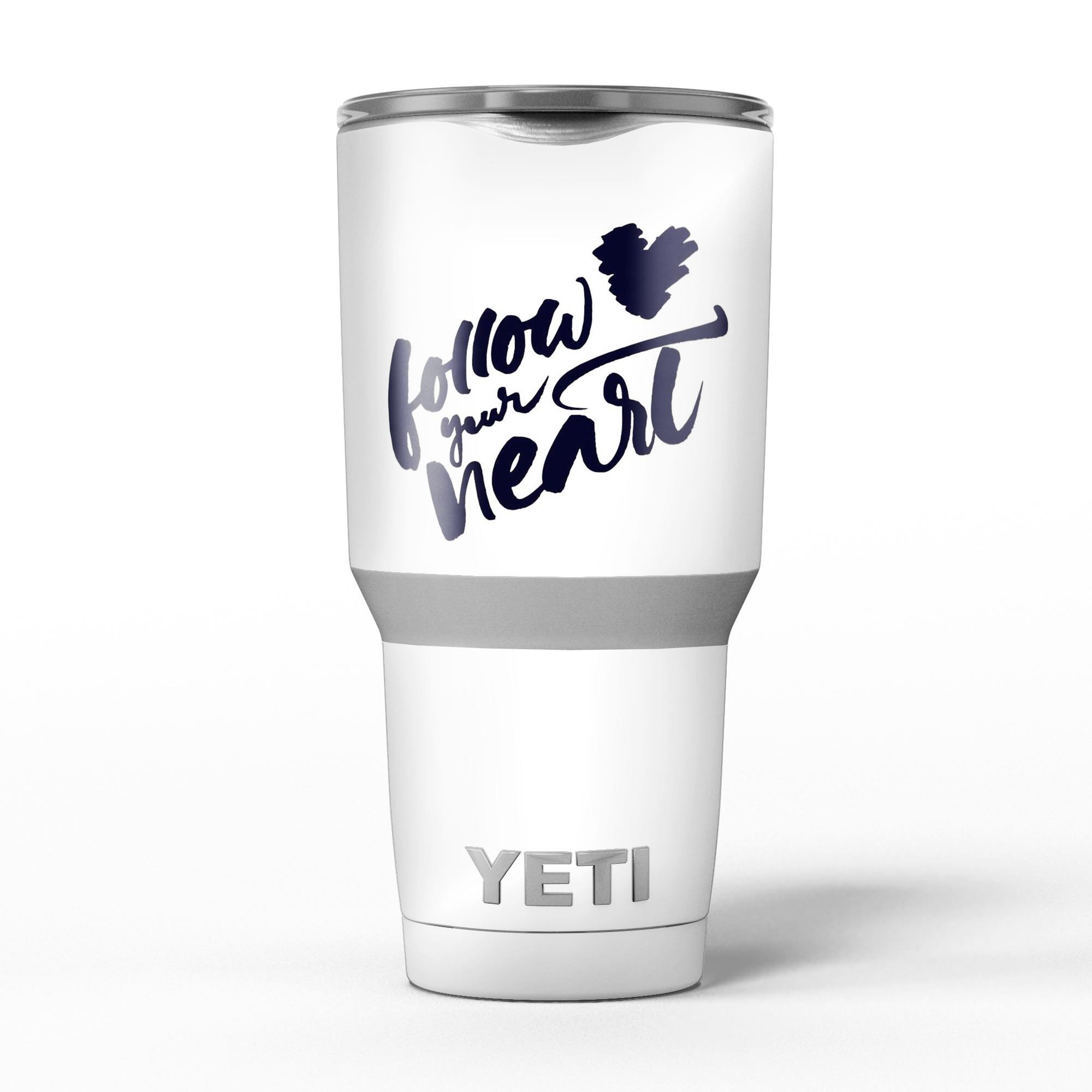 Follow Your Heart Skin Decal Vinyl Wrap Kit for Yeti Cooler, showcasing vibrant design and premium vinyl material.