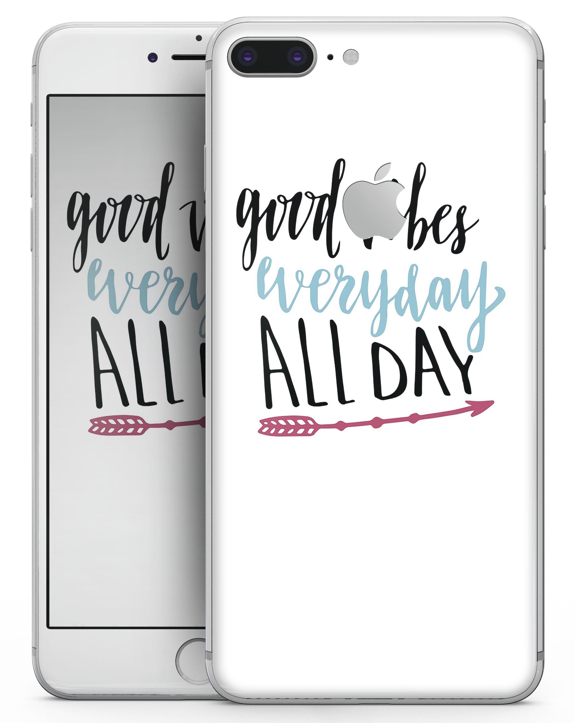 Good Vibes Everyday Skin-kit for iPhone 8 and 8 Plus, showcasing stylish design and premium vinyl material.