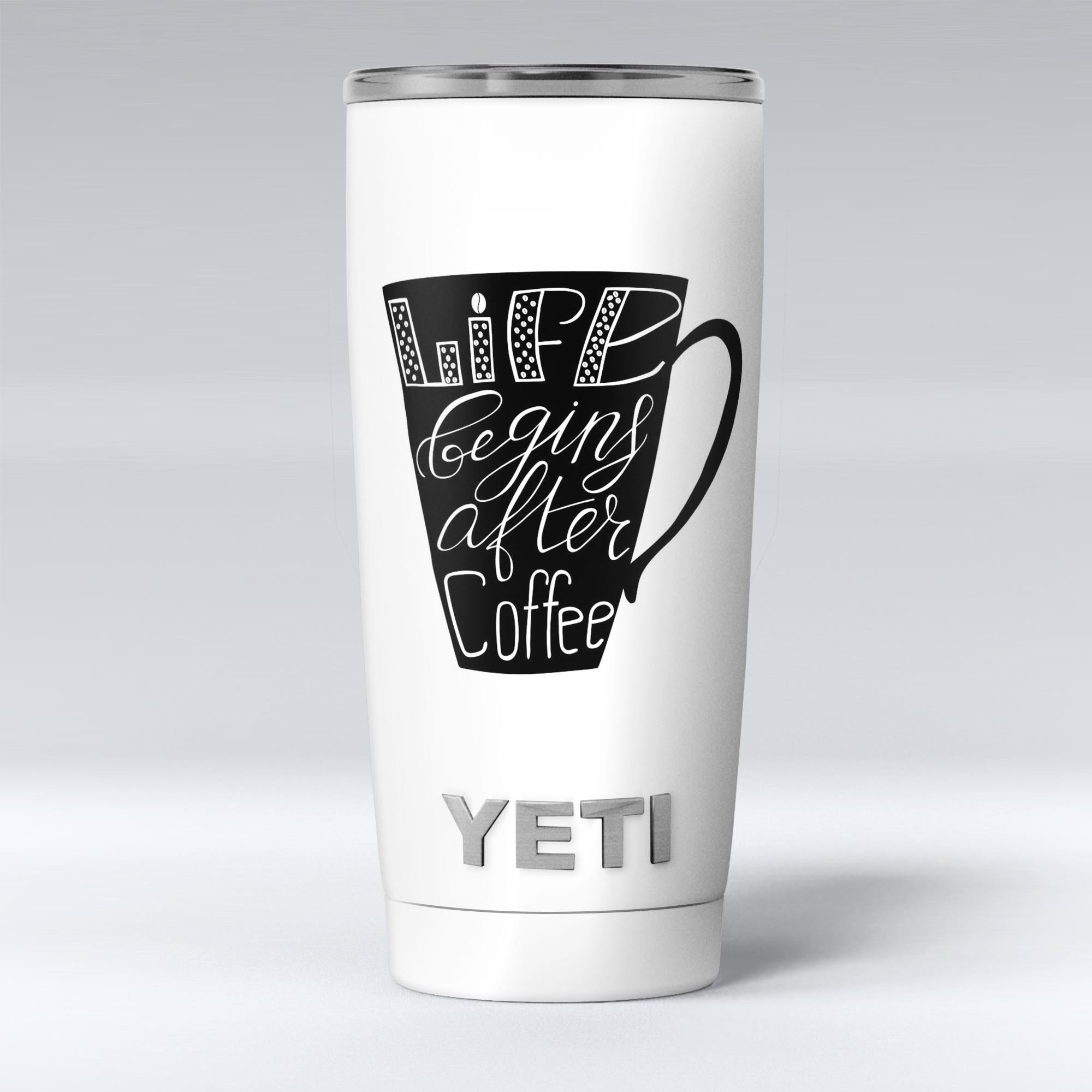 Life Begins After Coffee skin decal vinyl wrap kit for Yeti Coolers, showcasing a stylish design and premium quality material.