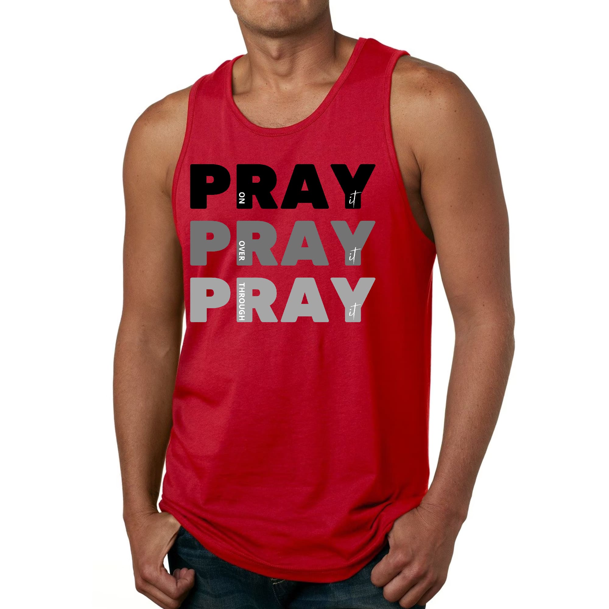 Men's Fitness Tank Top Graphic T-Shirt with motivational print 'Pray On It Over It Through It', made from soft preshrunk cotton.