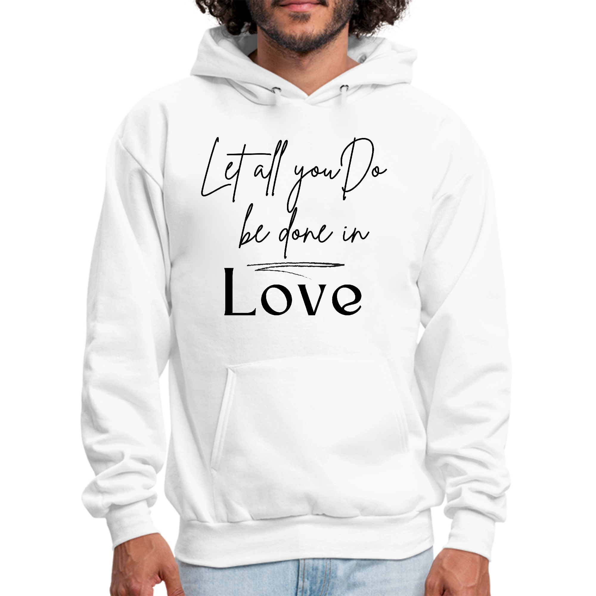 Men's Graphic Hoodie in black featuring the quote 'Let All You Do Be Done in Love' with a stylish illustration.