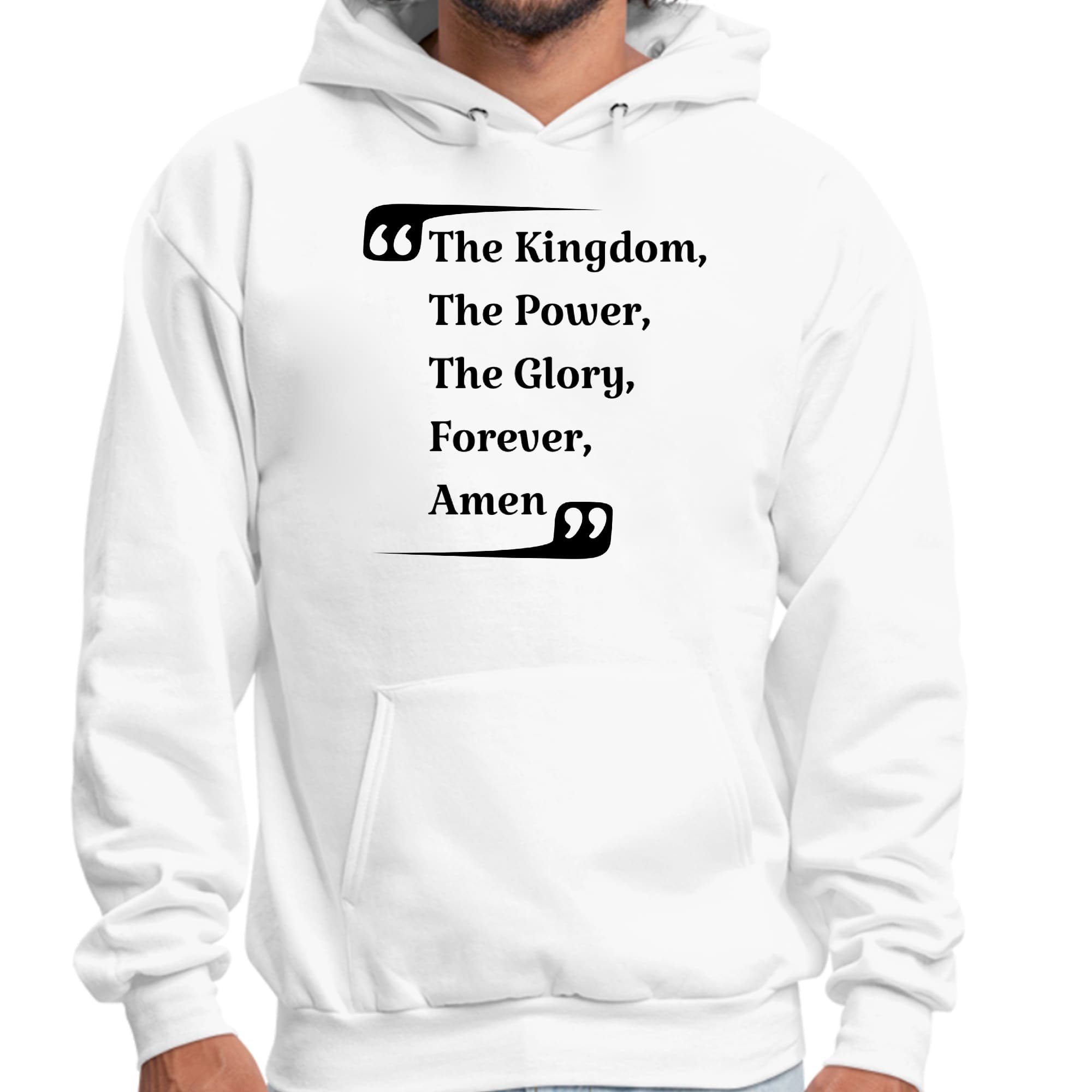 Men's graphic hoodie featuring 'The Kingdom, The Power, The Glory Forever Amen' in a stylish design, perfect for casual wear.