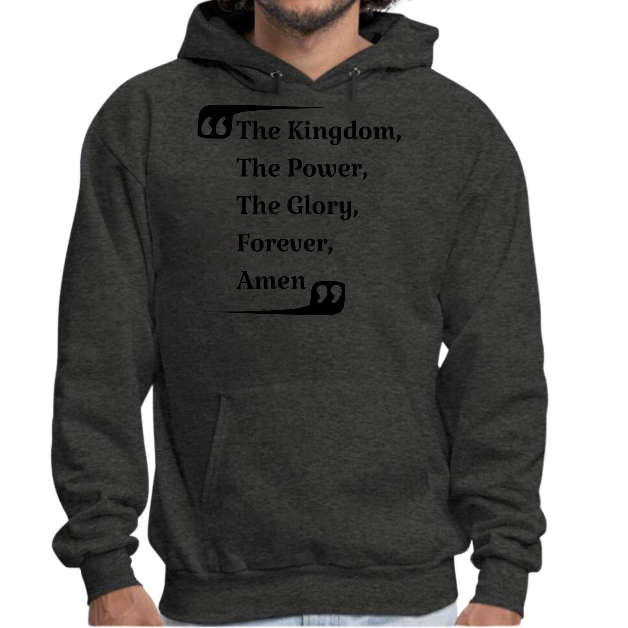 Men's graphic hoodie featuring 'The Kingdom, The Power, The Glory Forever Amen' in a stylish design, perfect for casual wear.