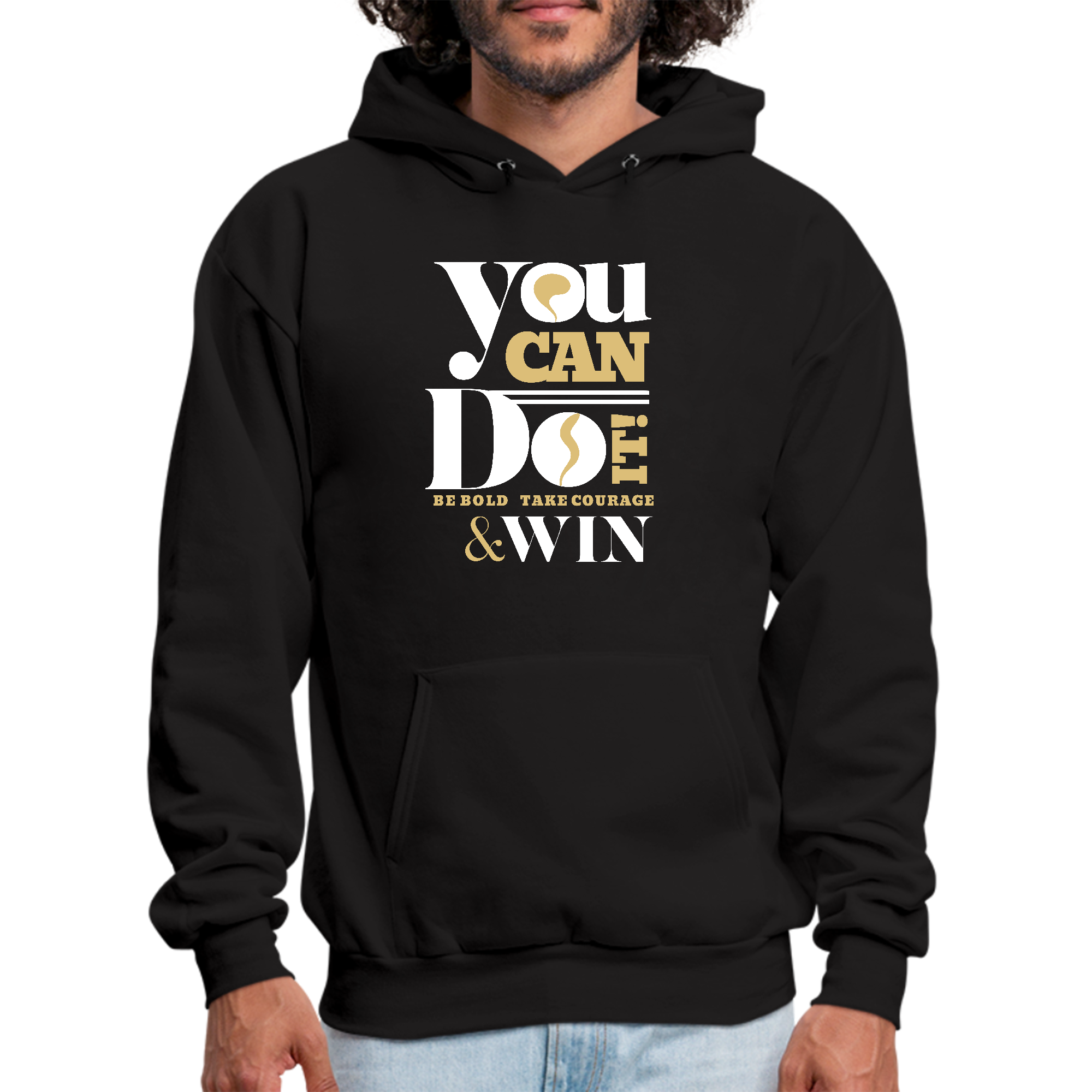 Men's Graphic Hoodie featuring motivational artwork 'You Can Do It - Be Bold Take Courage Win', showcasing a comfortable fit and stylish design.