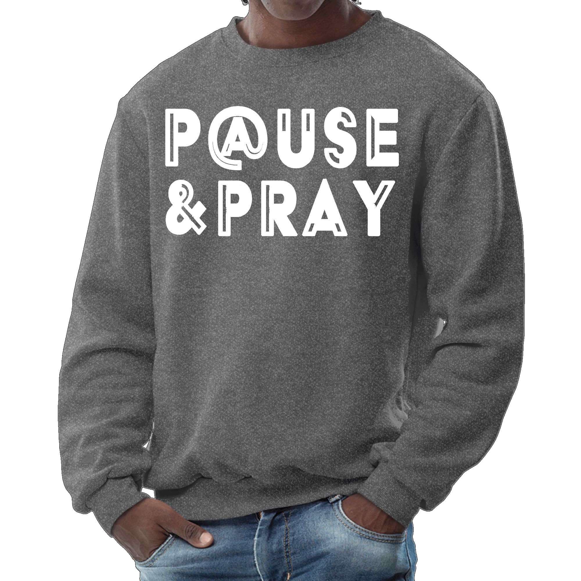 Mens Graphic Sweatshirt featuring 'Pause and Pray' design, showcasing a comfortable fit and stylish look.