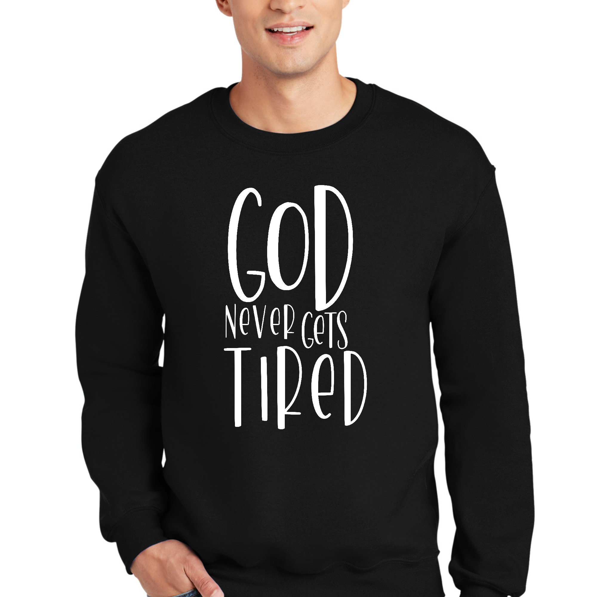 Mens Graphic Sweatshirt featuring the quote 'God Never Gets Tired' in a stylish design, perfect for casual wear.