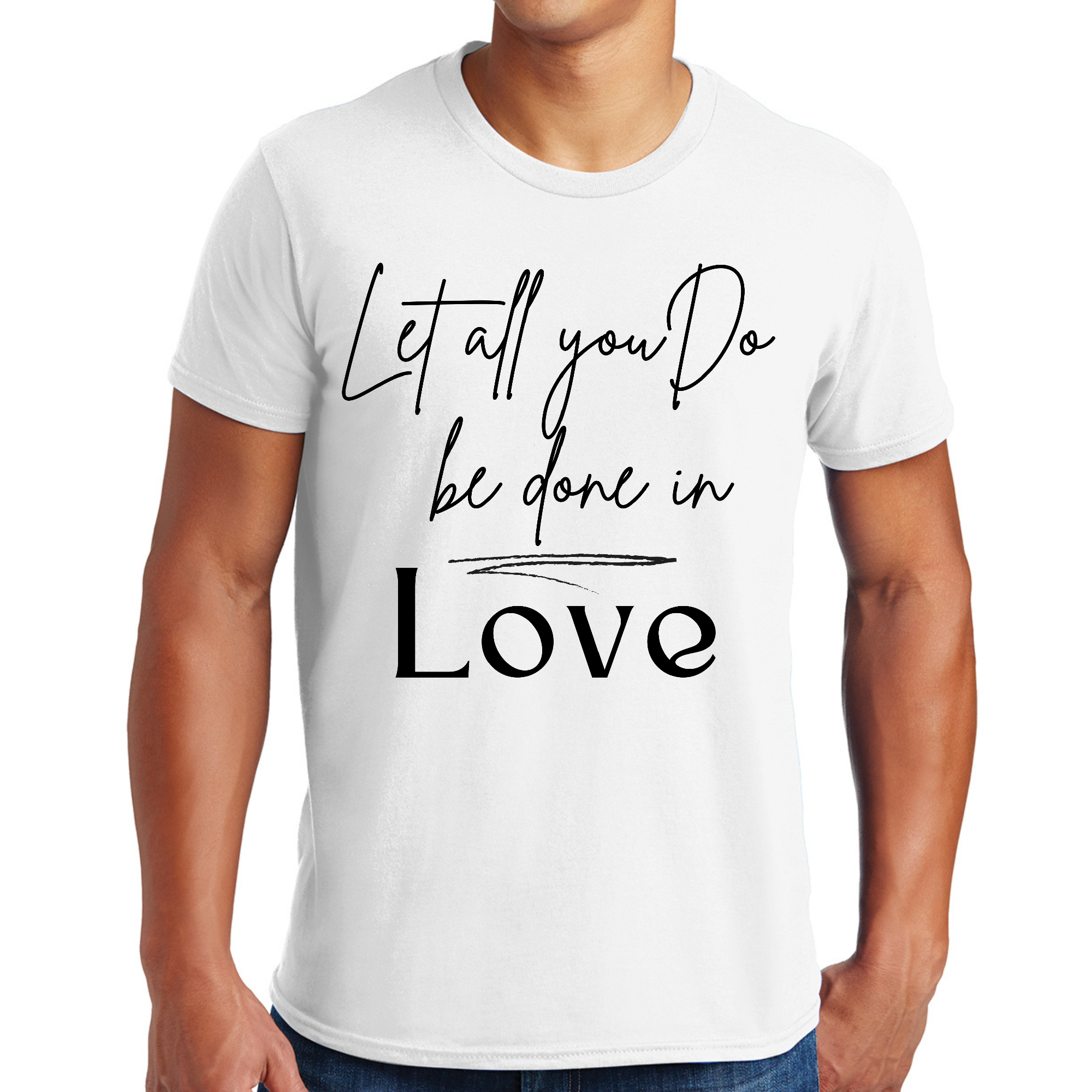 Men's black graphic T-shirt with the quote 'Let All You Do Be Done in Love' printed in white, showcasing a stylish and inspirational design.