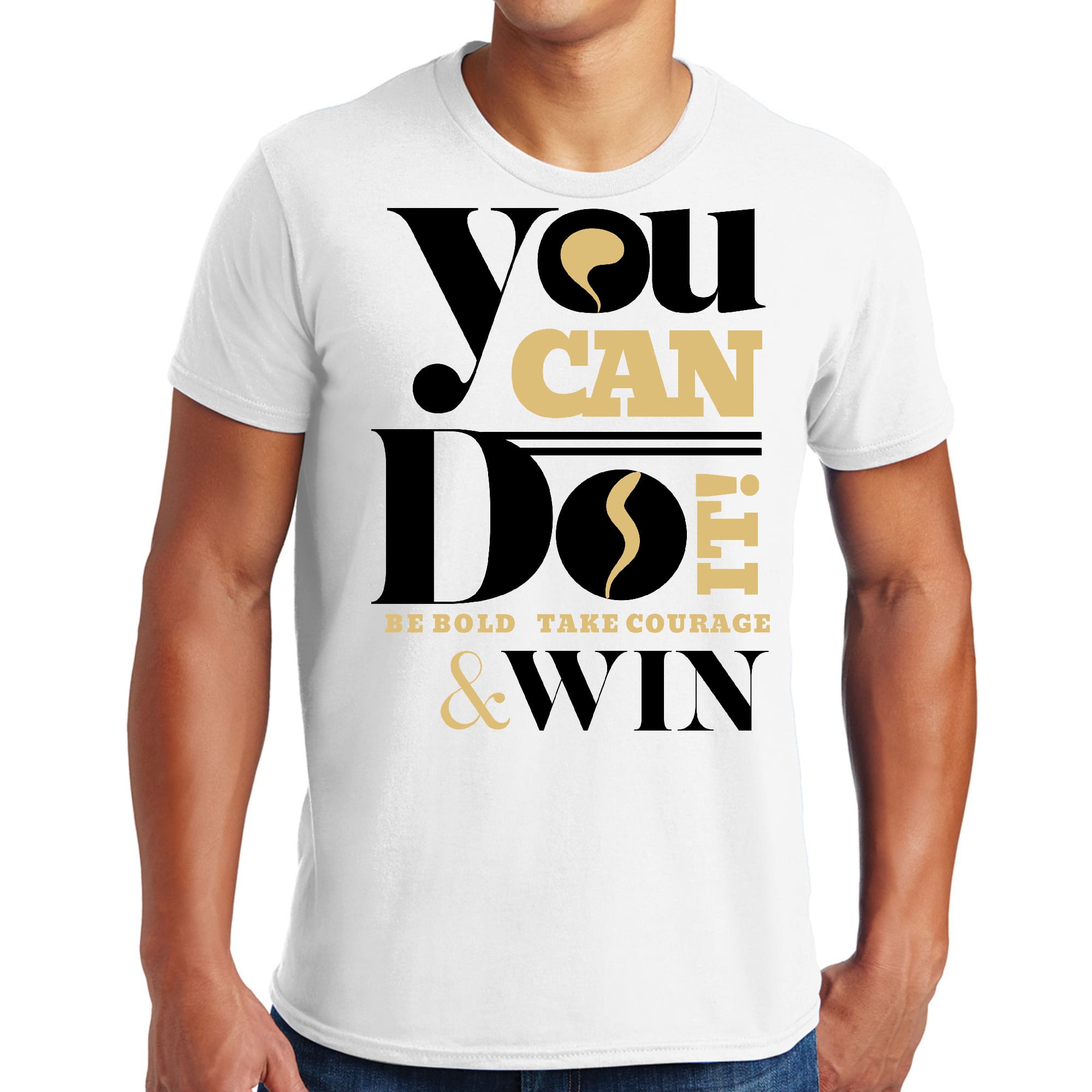 Men's Graphic T-shirt in black featuring the motivational phrase 'You Can Do It, Be Bold, Take Courage, Win' with a classic fit.