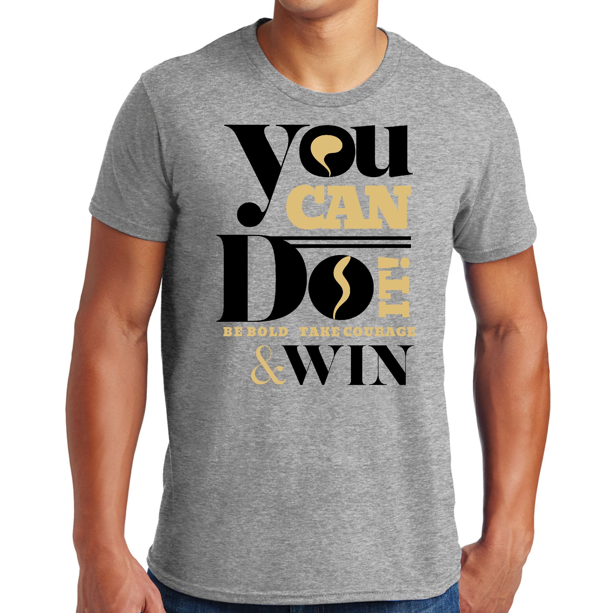 Men's Graphic T-shirt in black featuring the motivational phrase 'You Can Do It, Be Bold, Take Courage, Win' with a classic fit.