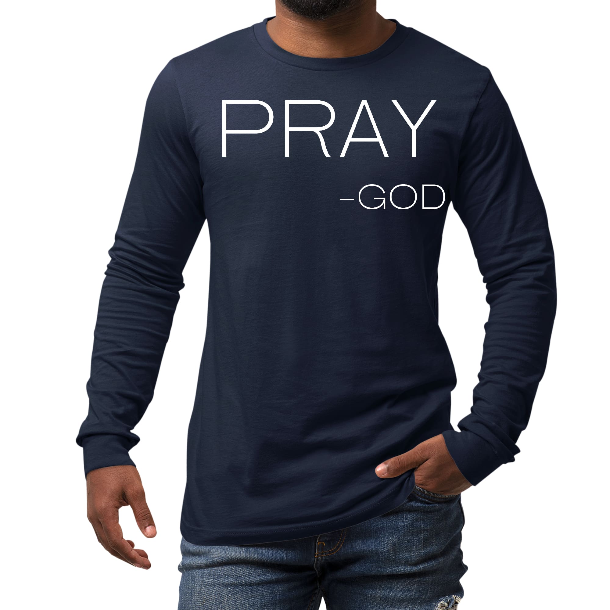 Men's Long Sleeve Graphic T-shirt featuring 'Pray-God' statement, made from soft preshrunk cotton with a classic fit.