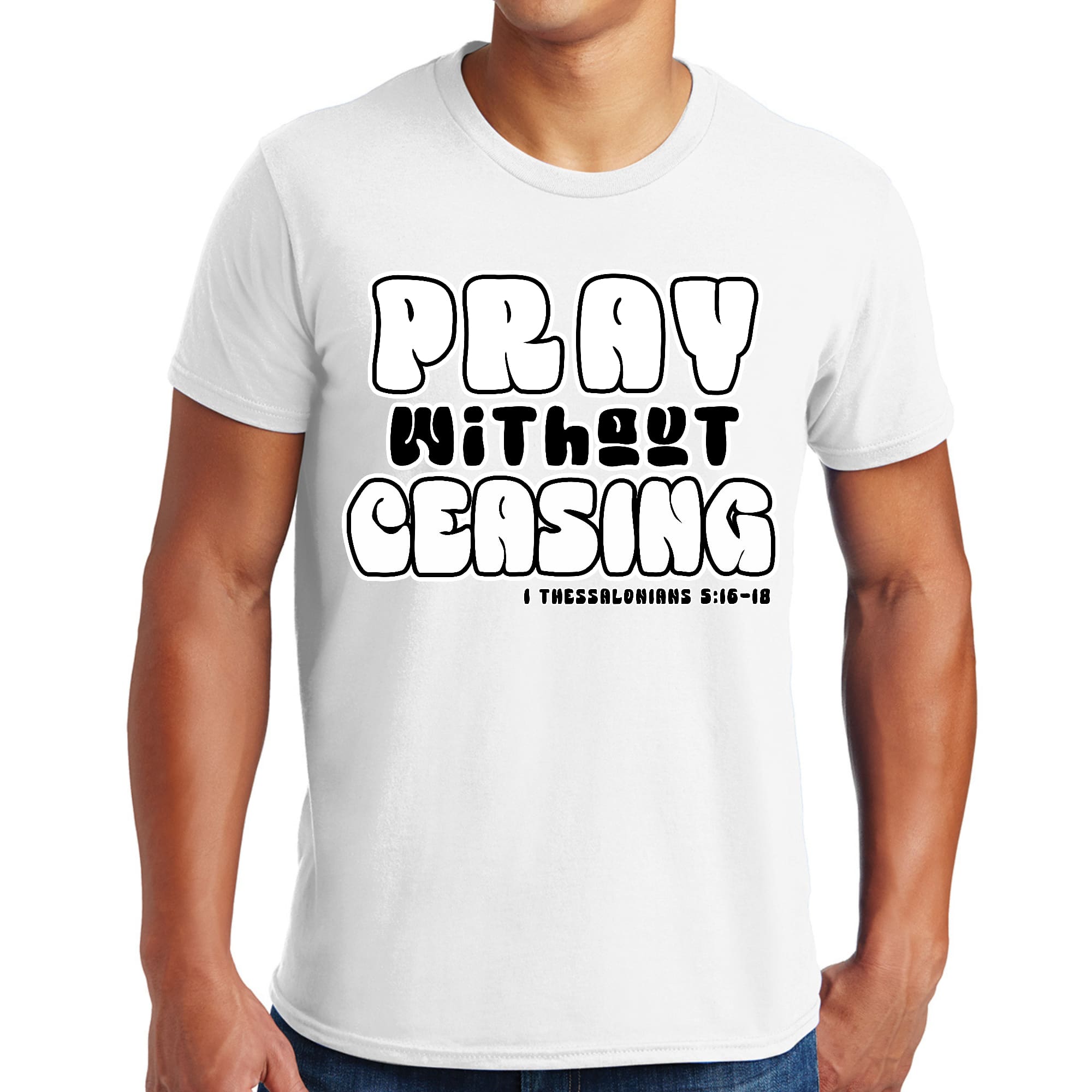 Men's black and white T-shirt featuring 'Pray Without Ceasing' inspirational text, made from soft preshrunk cotton.