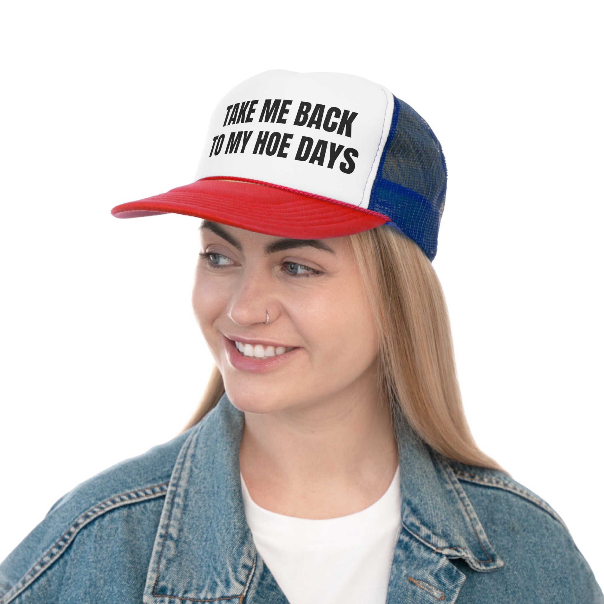 Take Me Back To My Hoe Days Funny Trucker Hat featuring a humorous design with a comfortable fit and durable materials.