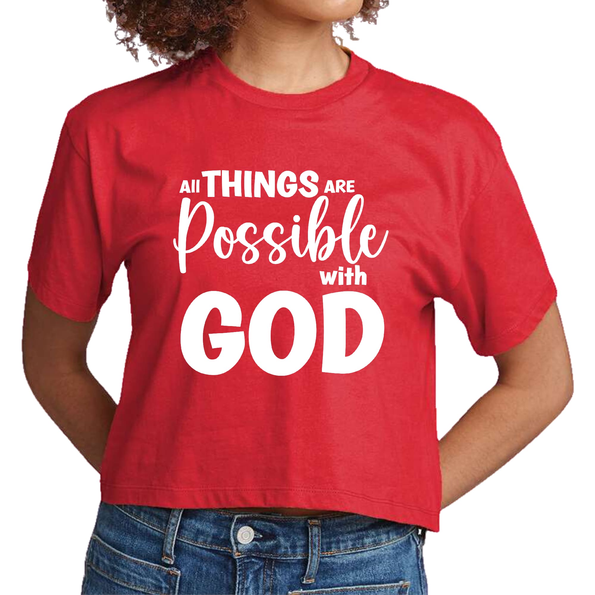 Women's cropped graphic t-shirt featuring the phrase 'All Things are Possible with God', made from soft preshrunk cotton with a classic fit.