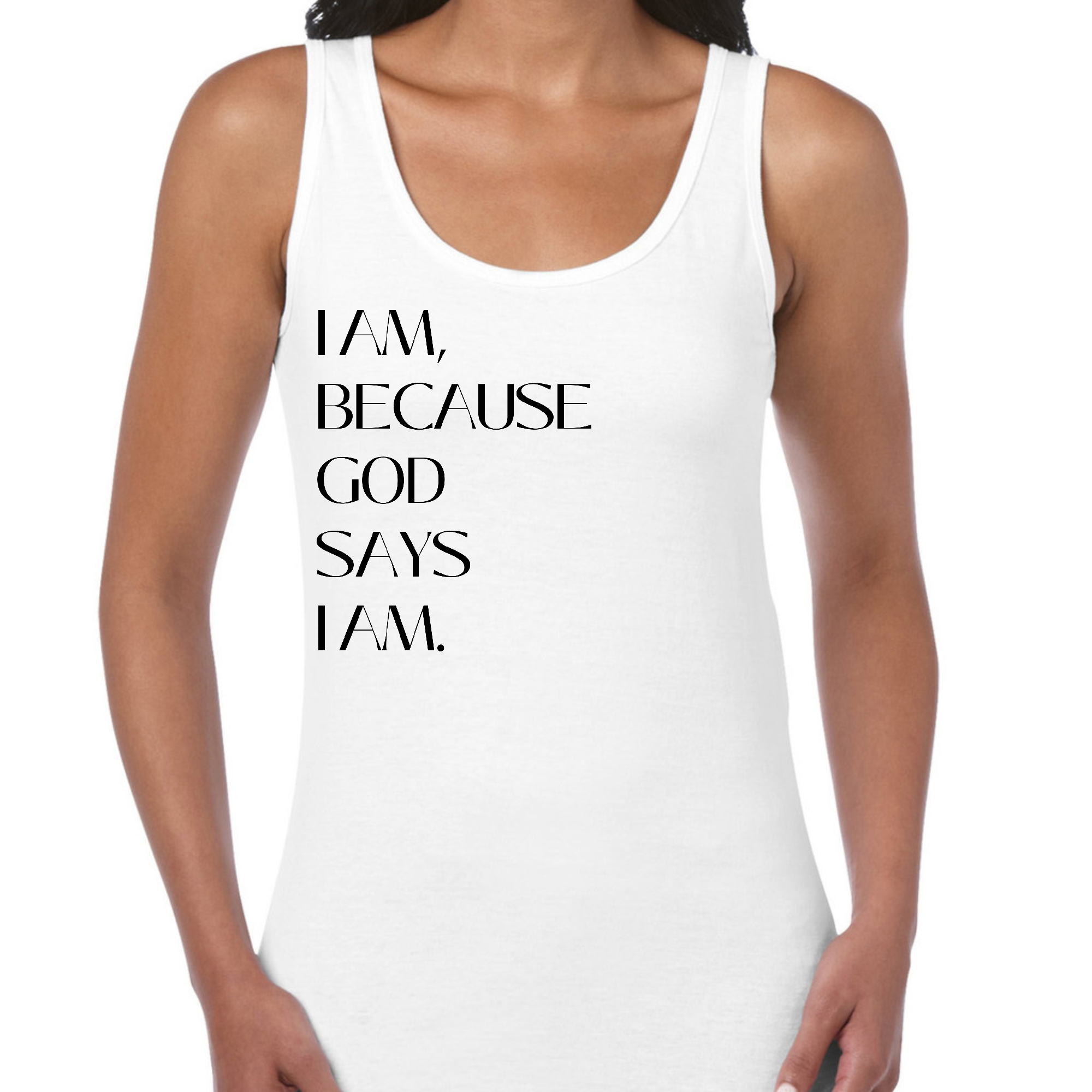 Women's Fitness Tank Top featuring the inspirational quote 'I Am Because God Says I Am' in a stylish design, made from soft preshrunk cotton.