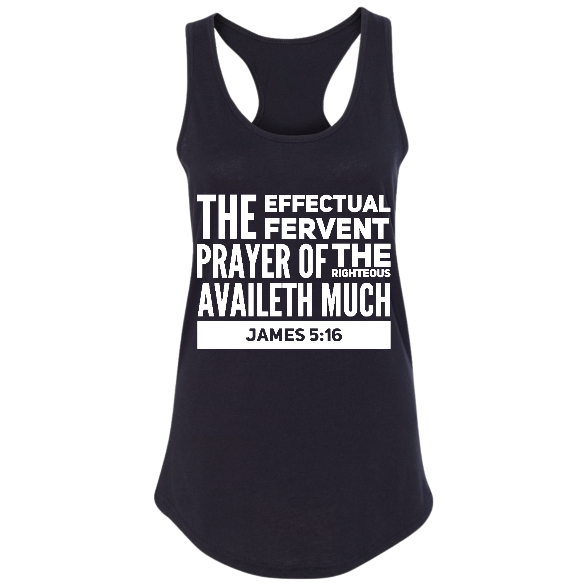 Women's Fitness Tank Top featuring 'The Effectual Fervent Prayer' graphic design, made from soft preshrunk cotton.