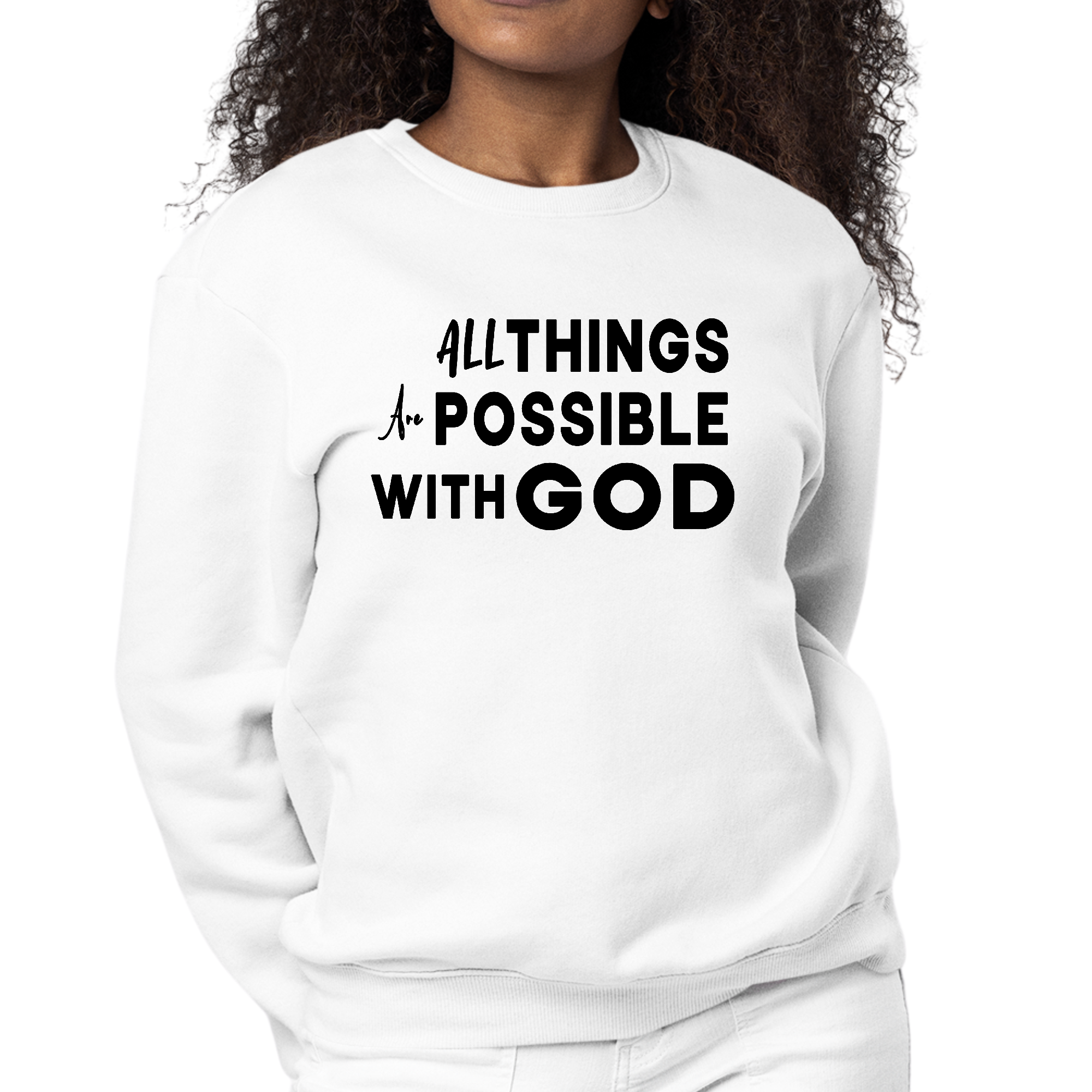 Black women's graphic sweatshirt with 'All Things are Possible with God' printed on the front, featuring a crewneck and long sleeves.