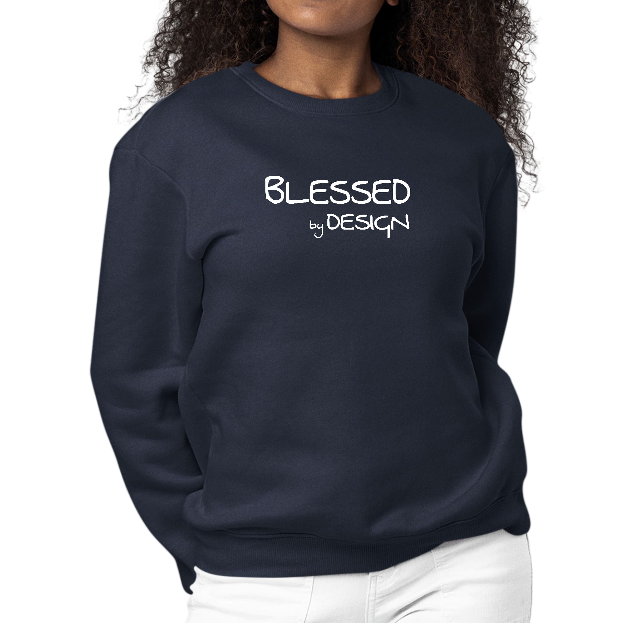 Women's Graphic Sweatshirt featuring the phrase 'Blessed by Design' in an inspirational font, showcasing a comfortable crewneck style.