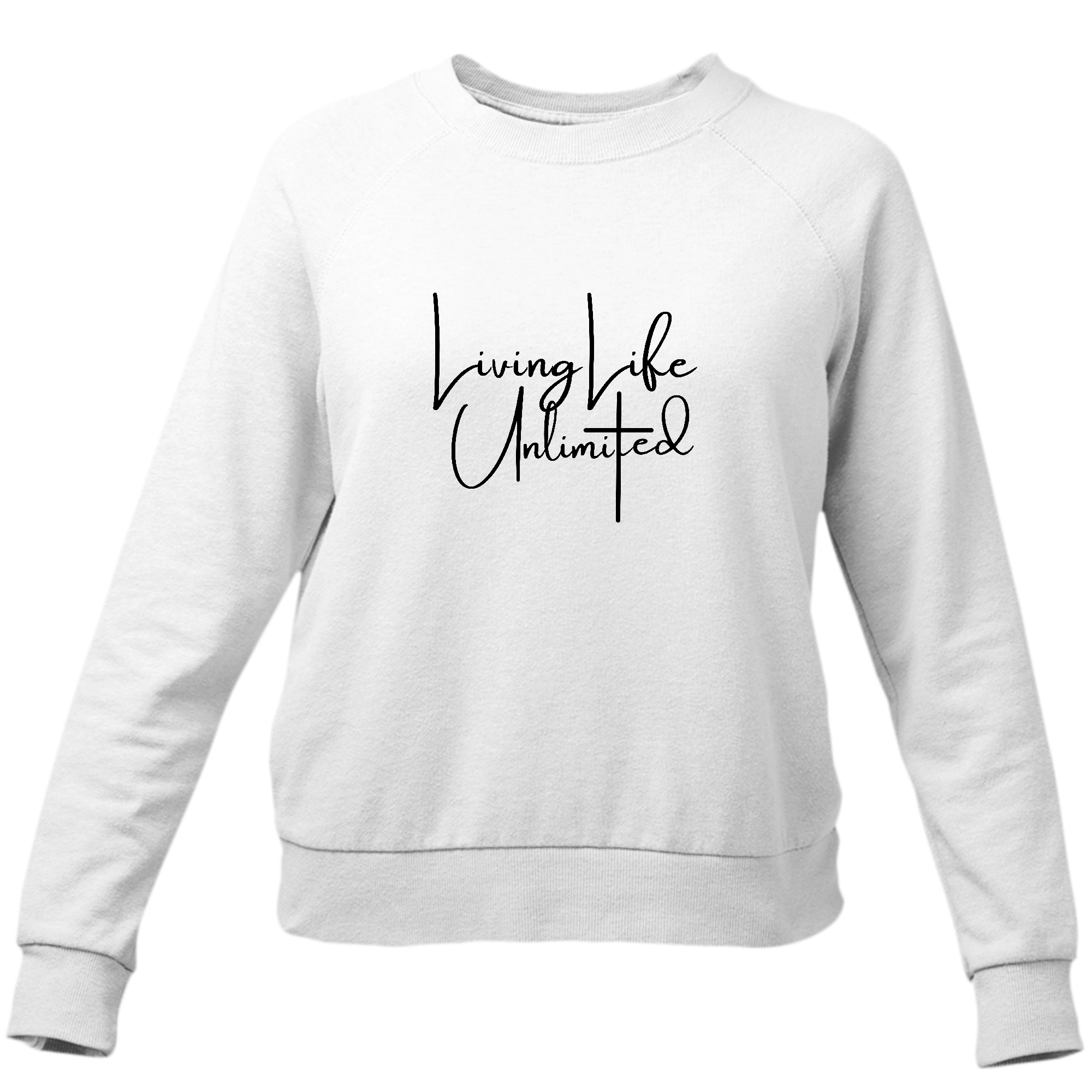 Women's black graphic sweatshirt featuring 'Living Life Unlimited' inspirational design, long sleeves, and ribbed collar.
