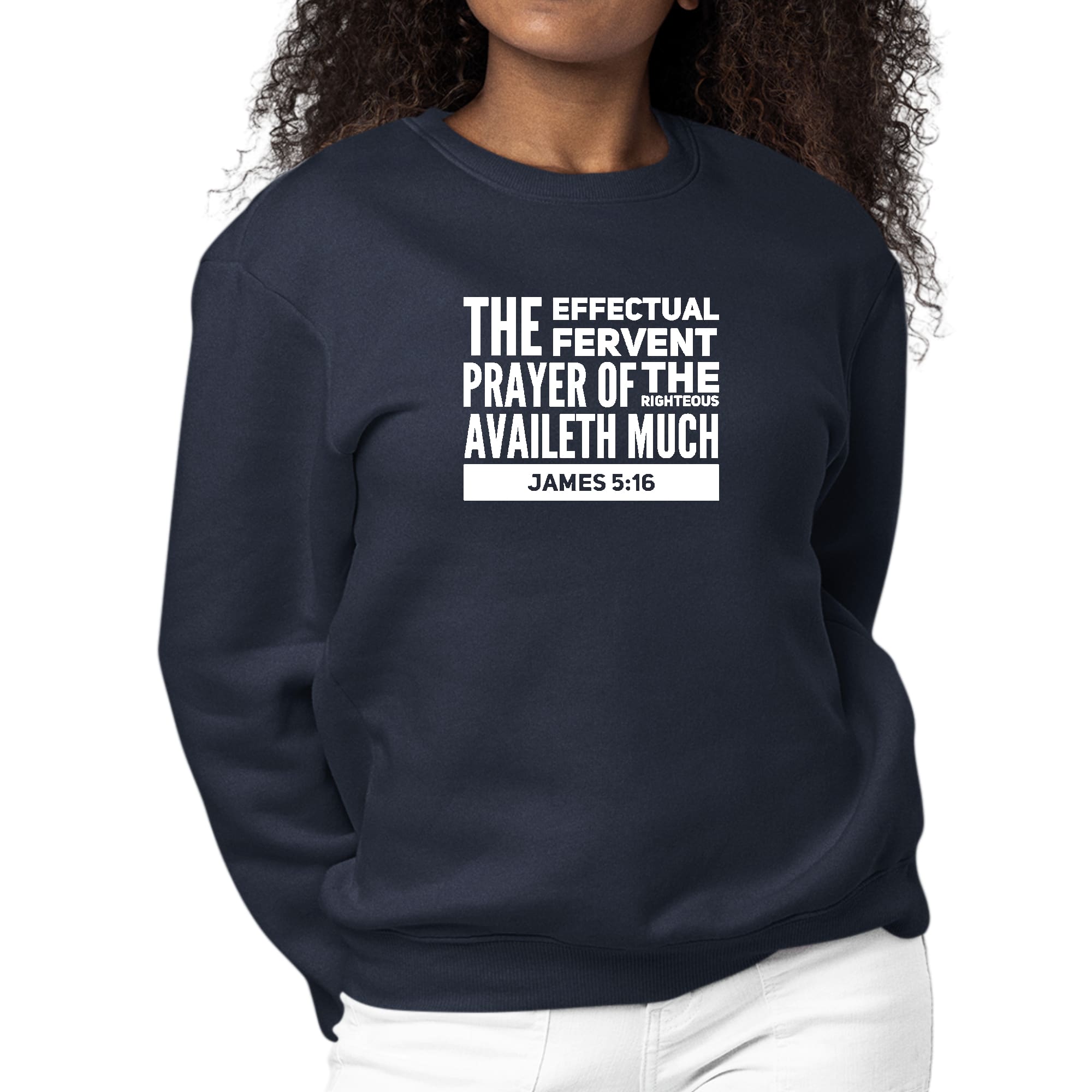 Womens Graphic Sweatshirt featuring James 5:16 with a crewneck design, long sleeves, and ribbed cuffs, showcasing a faith-inspired message.