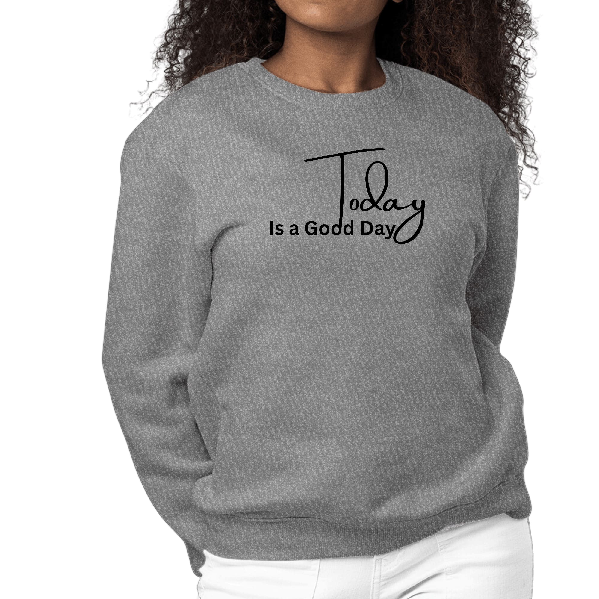 Women's Graphic Sweatshirt in black featuring 'Today is a Good Day' illustration, showcasing a comfortable crewneck design.