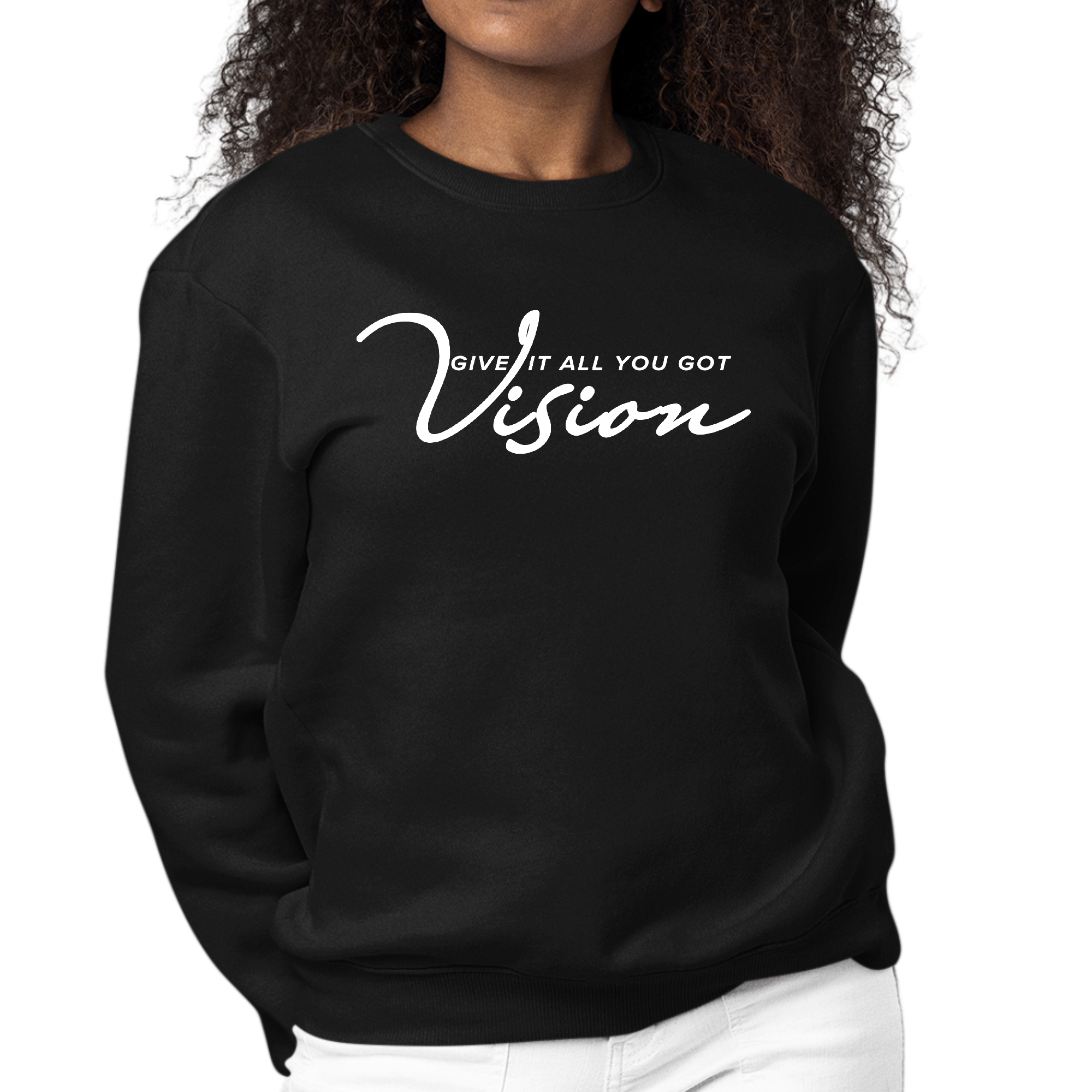 Women's Graphic Sweatshirt Vision featuring a motivational design, showcasing a comfortable crewneck style with long sleeves.