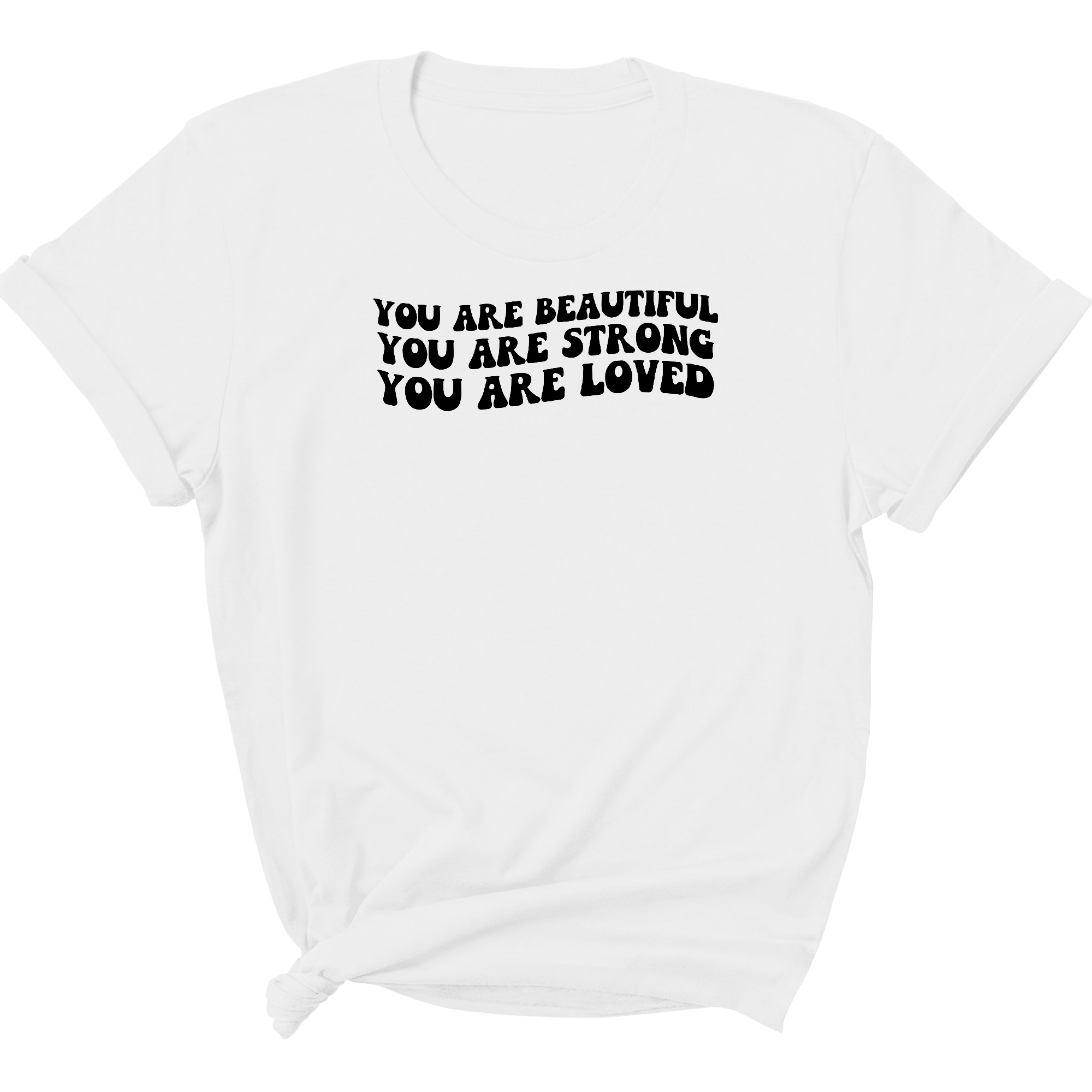 Women's graphic t-shirt featuring a black illustration with the text 'You Are Beautiful Strong', made from soft preshrunk cotton.