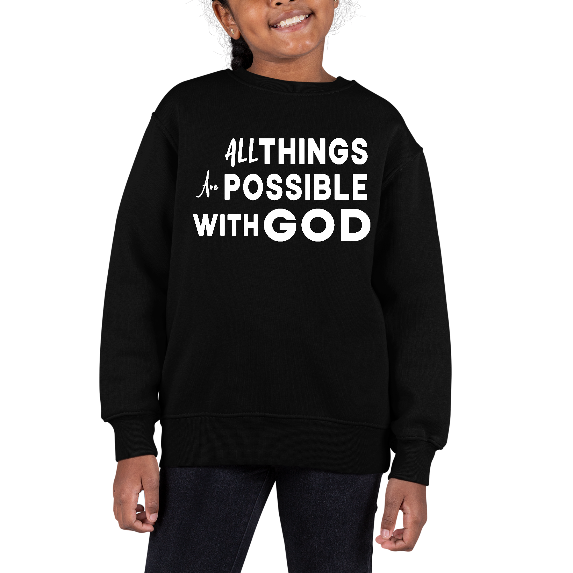 Youth graphic sweatshirt featuring the phrase 'All Things are Possible with God', designed for girls with long sleeves and a comfortable fit.