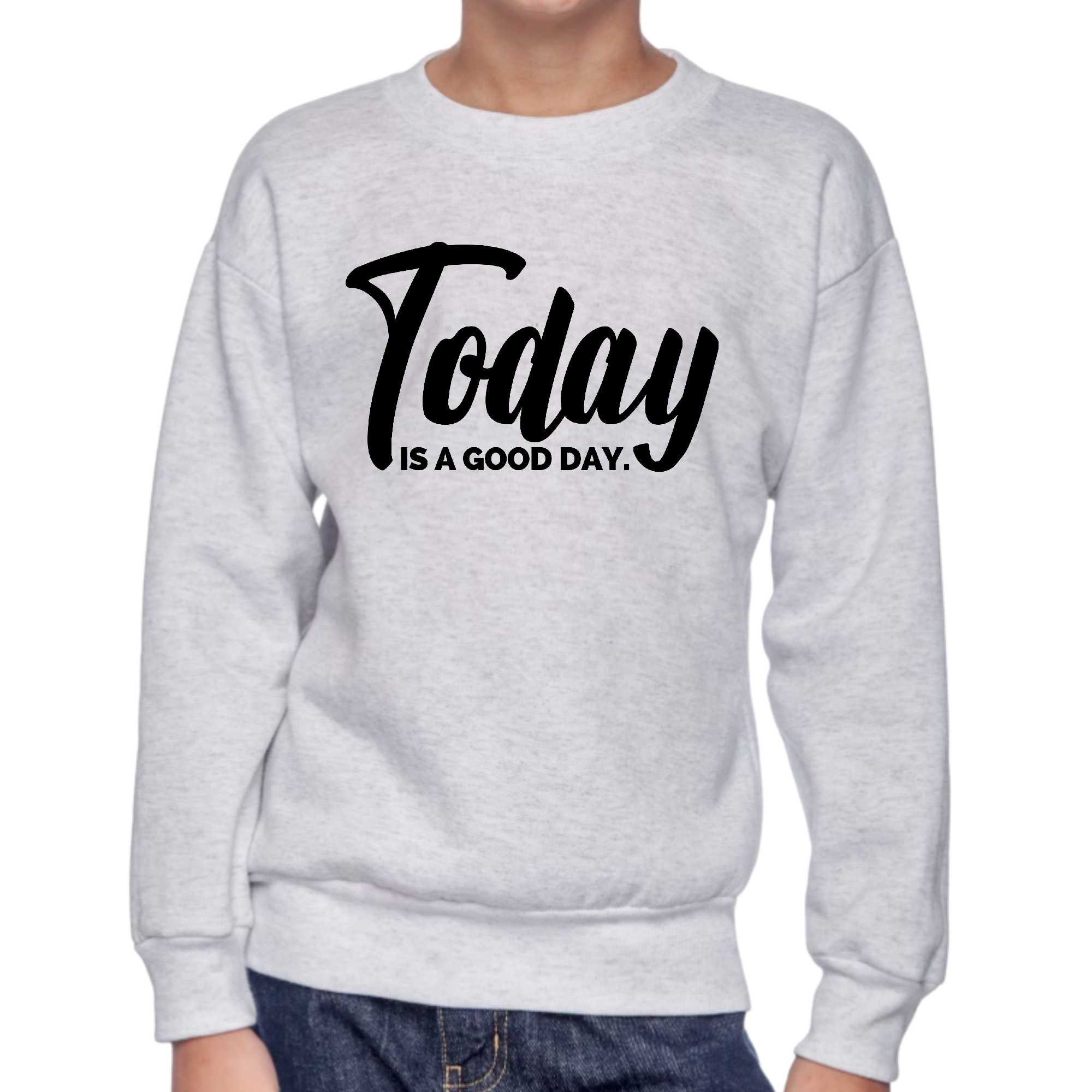 Youth graphic sweatshirt featuring 'Today is a Good Day' black illustration, designed for boys with long sleeves and a comfortable fit.