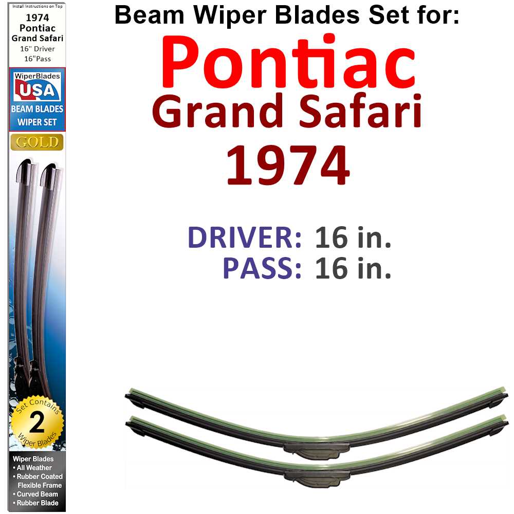 Set of 2 Beam Wiper Blades designed for 1974 Pontiac Grand Safari, showcasing their flexible and sealed construction.