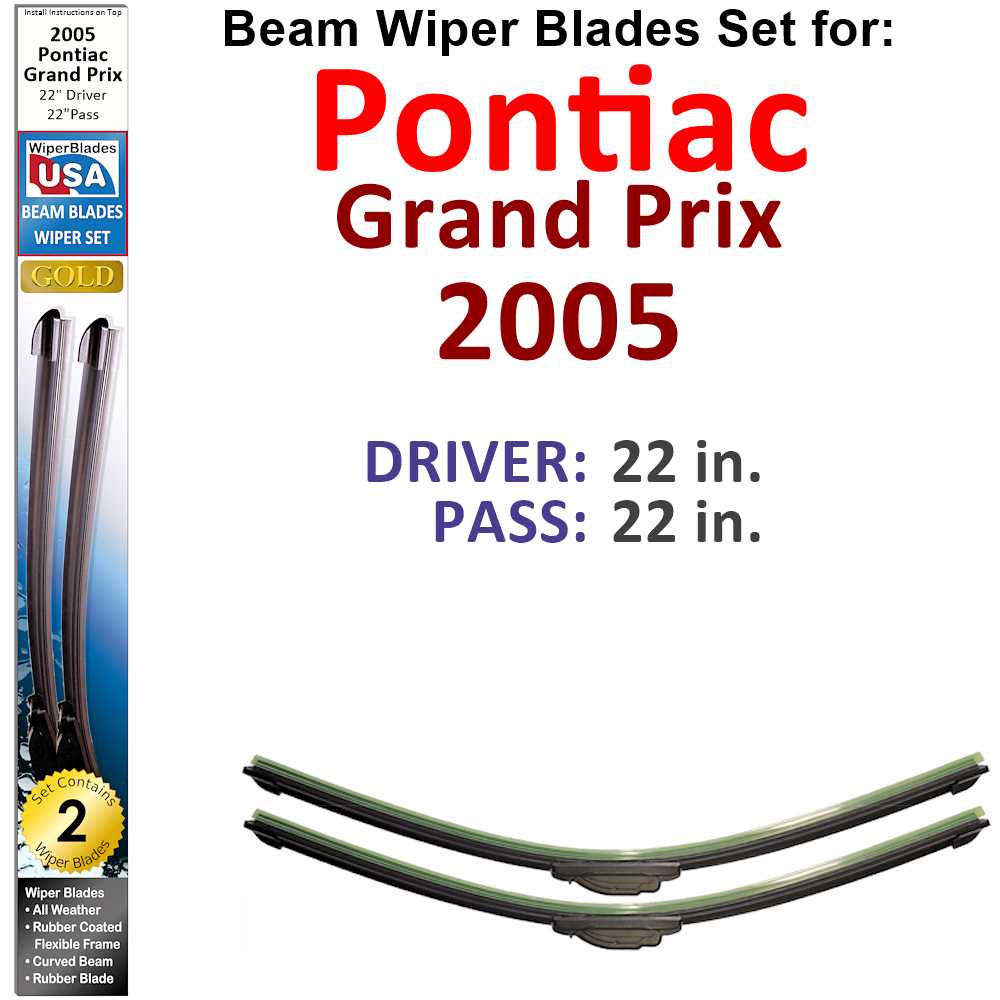 Set of two Beam Wiper Blades designed for 2005 Pontiac Grand Prix, showcasing their flexible and durable construction.