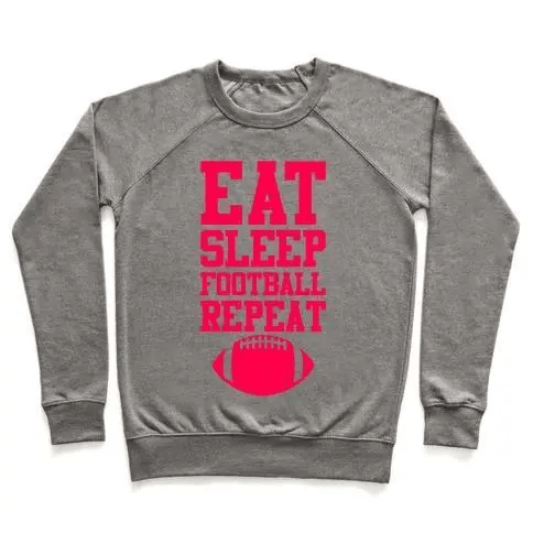EAT SLEEP FOOTBALL REPEAT Crewneck Sweatshirt in soft French terry fabric, showcasing a stylish design perfect for football fans.