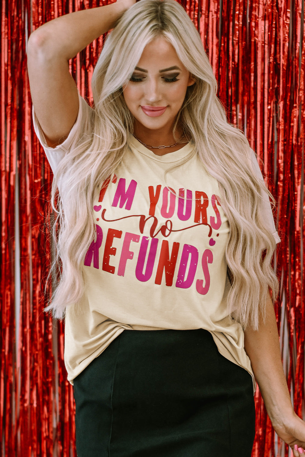 Khaki I'm Yours No Refunds Crew Neck Graphic Tee with bold love statement print and short sleeves.